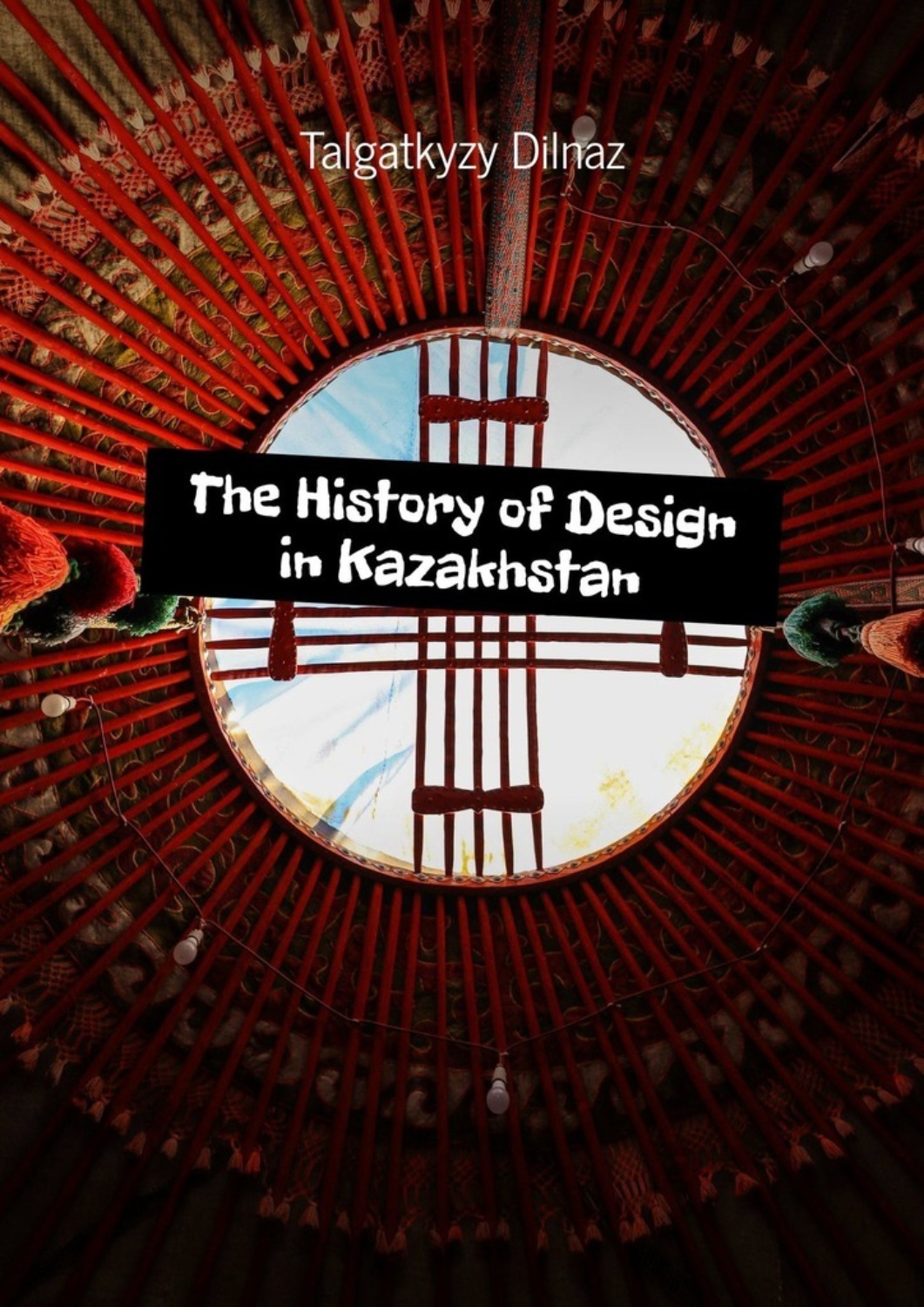 Обложка книги «The History of Design in Kazakhstan»