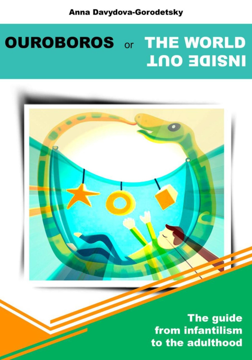 Обложка книги «Ouroboros or the world inside out»