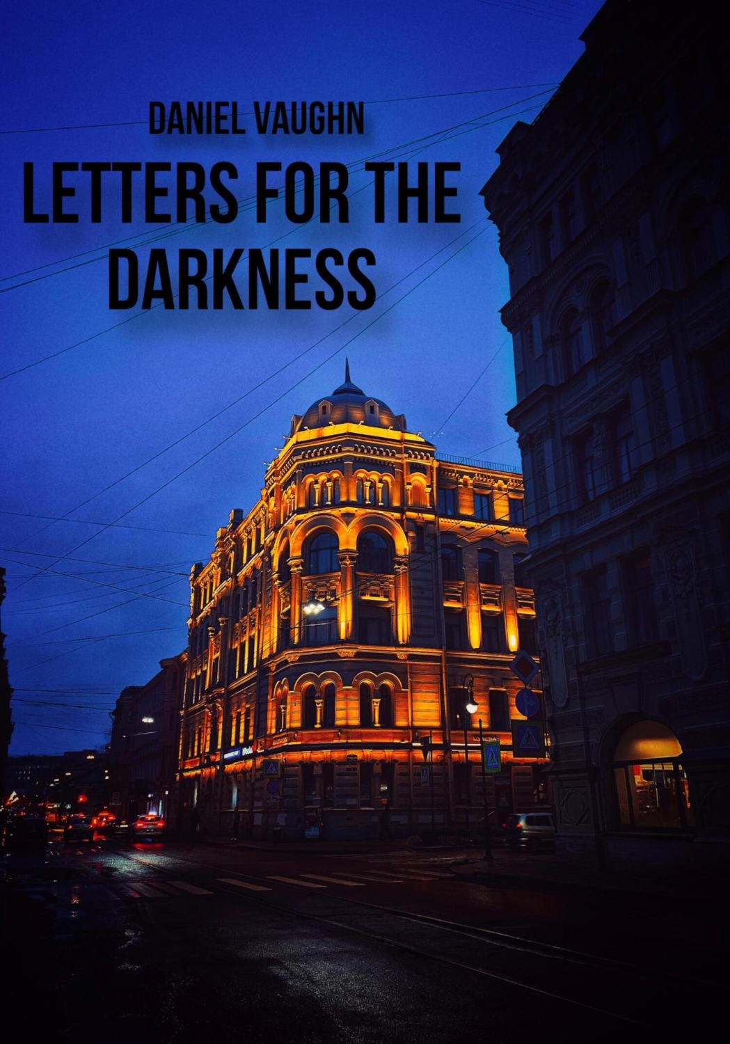Обложка книги «Letters For The Darkness»