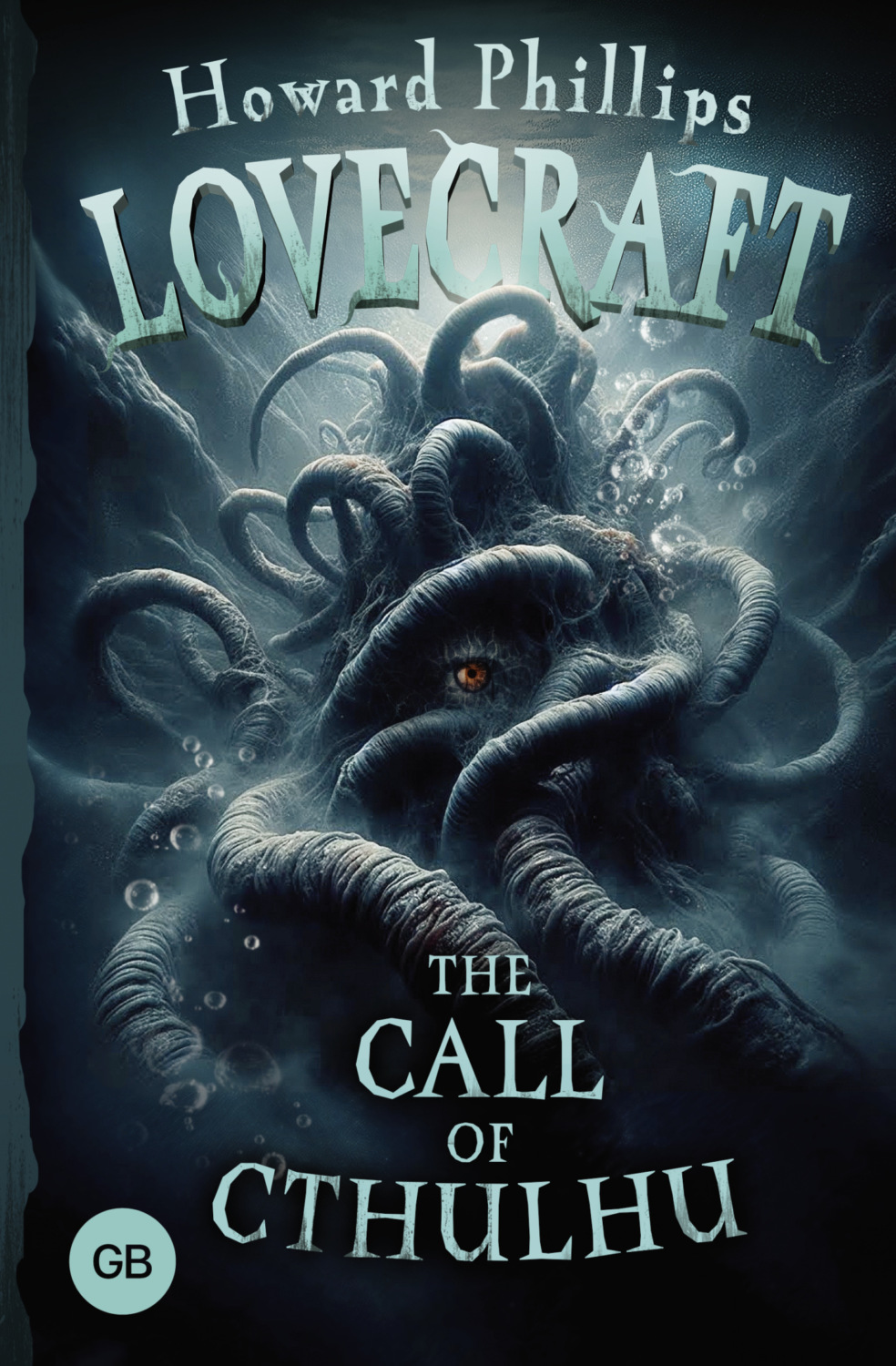 Обложка книги «The Call of Cthulhu / Зов Ктулху»