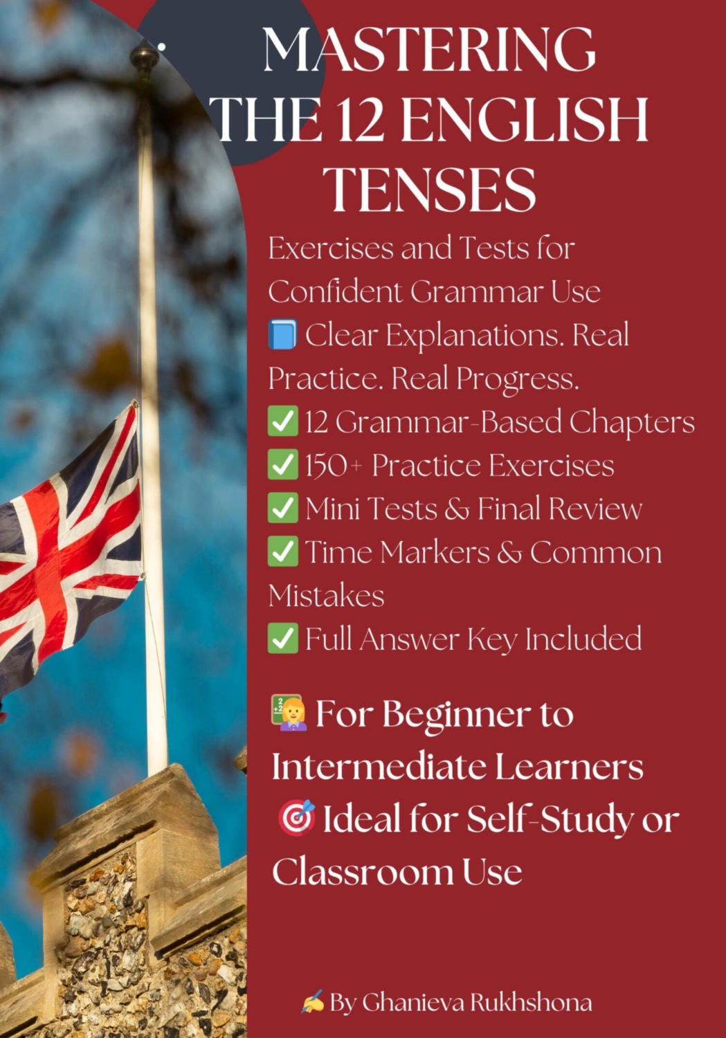 Обложка книги «Mastering the 12 English Tenses»