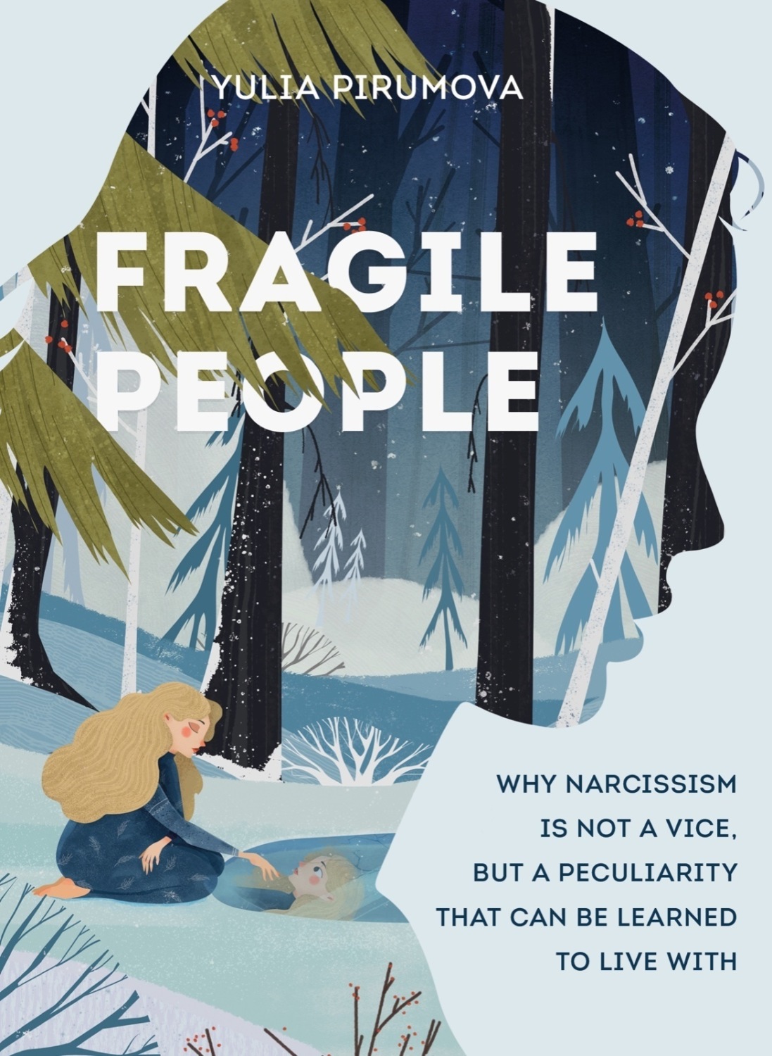 Обложка книги «Fragile People: a Hidden Door into the World of Narcissists»