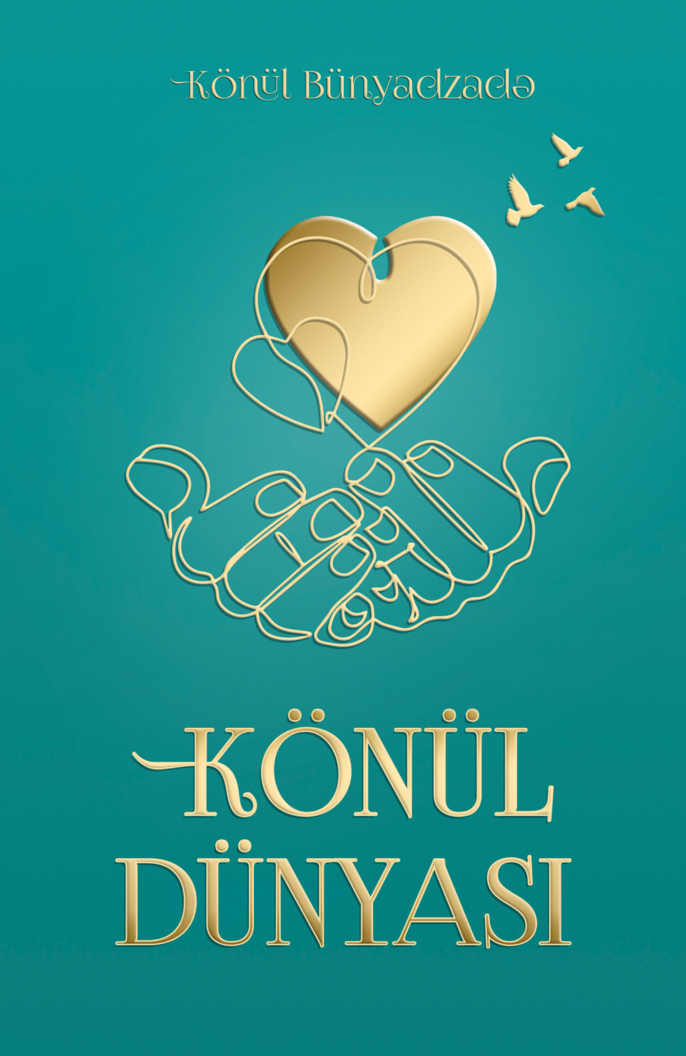 Обложка книги «Könül dünyası»
