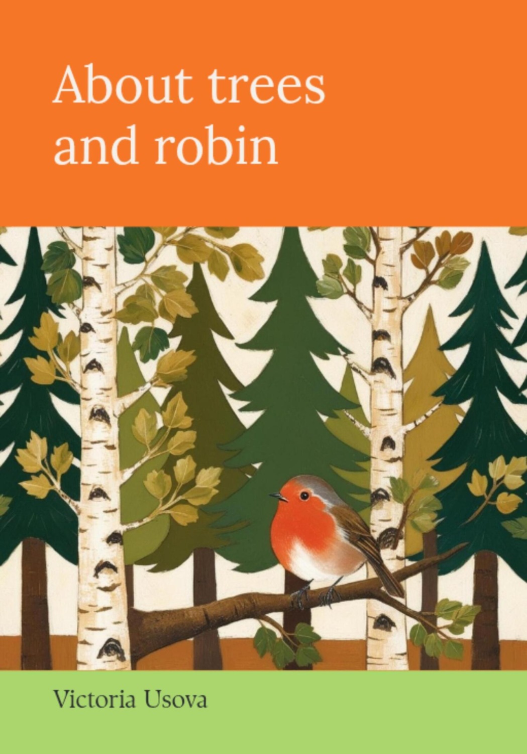 Обложка книги «About trees and robin»