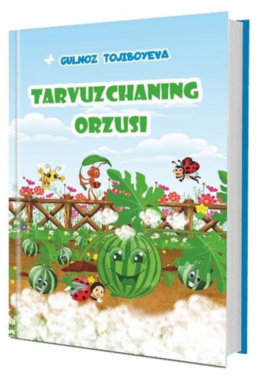 Обложка книги «Tarvuzchaning orzusi»