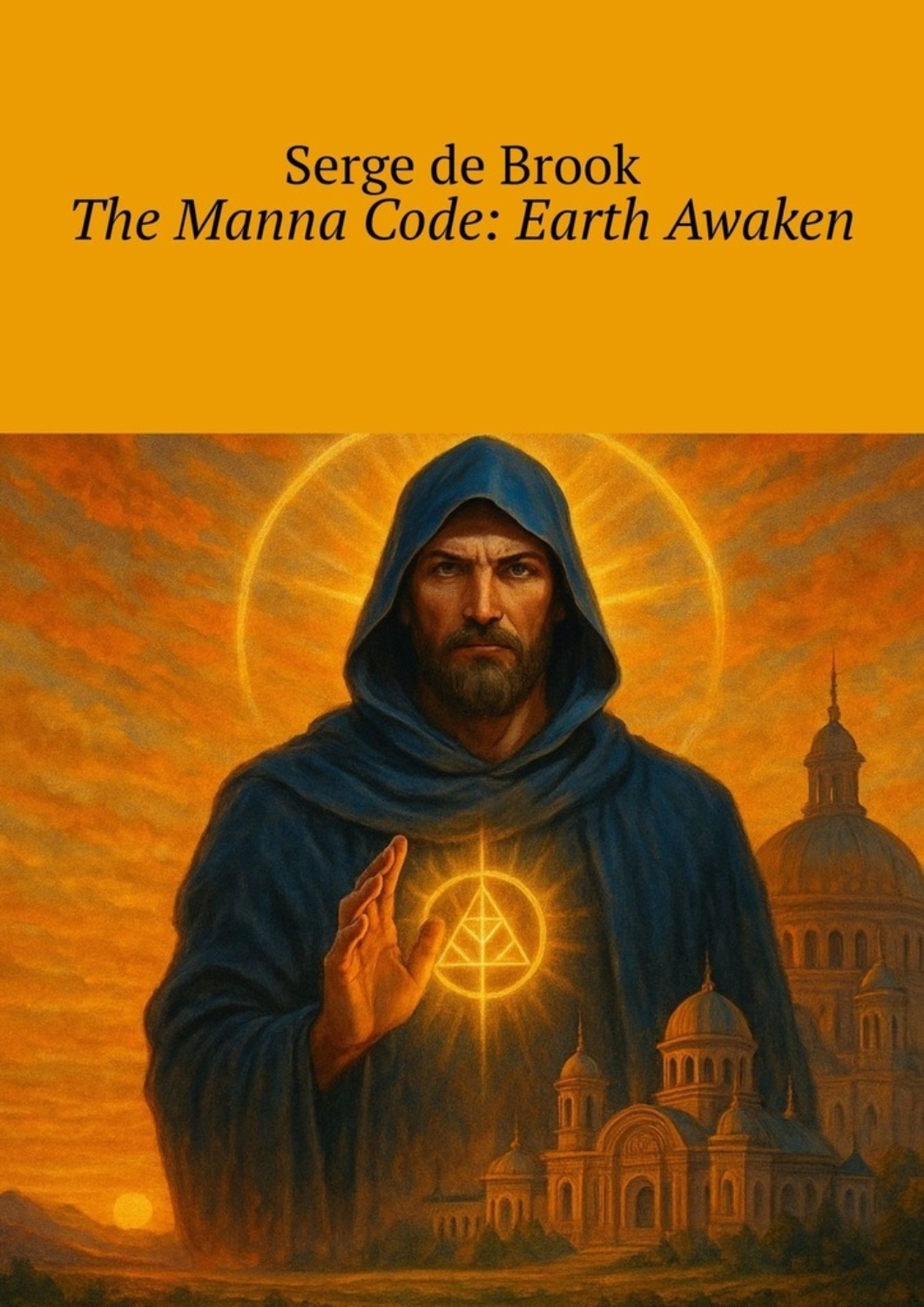 Обложка книги «The Manna Code: Earth Awaken»