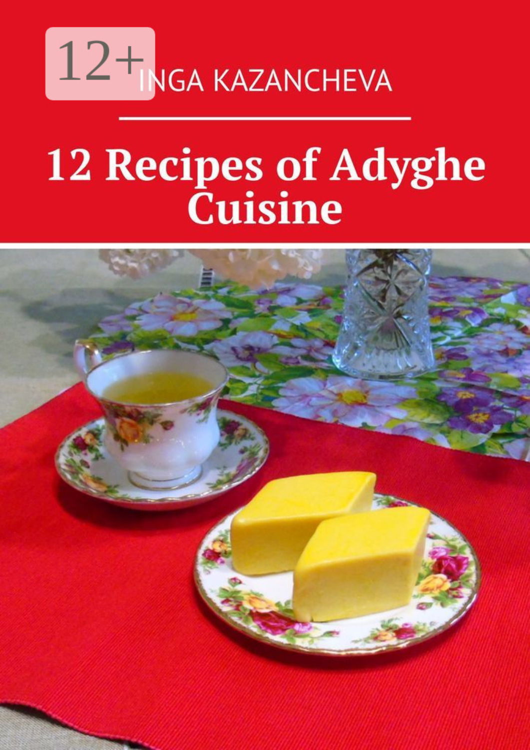 Обложка книги «12 Recipes of Adyghe Cuisine»