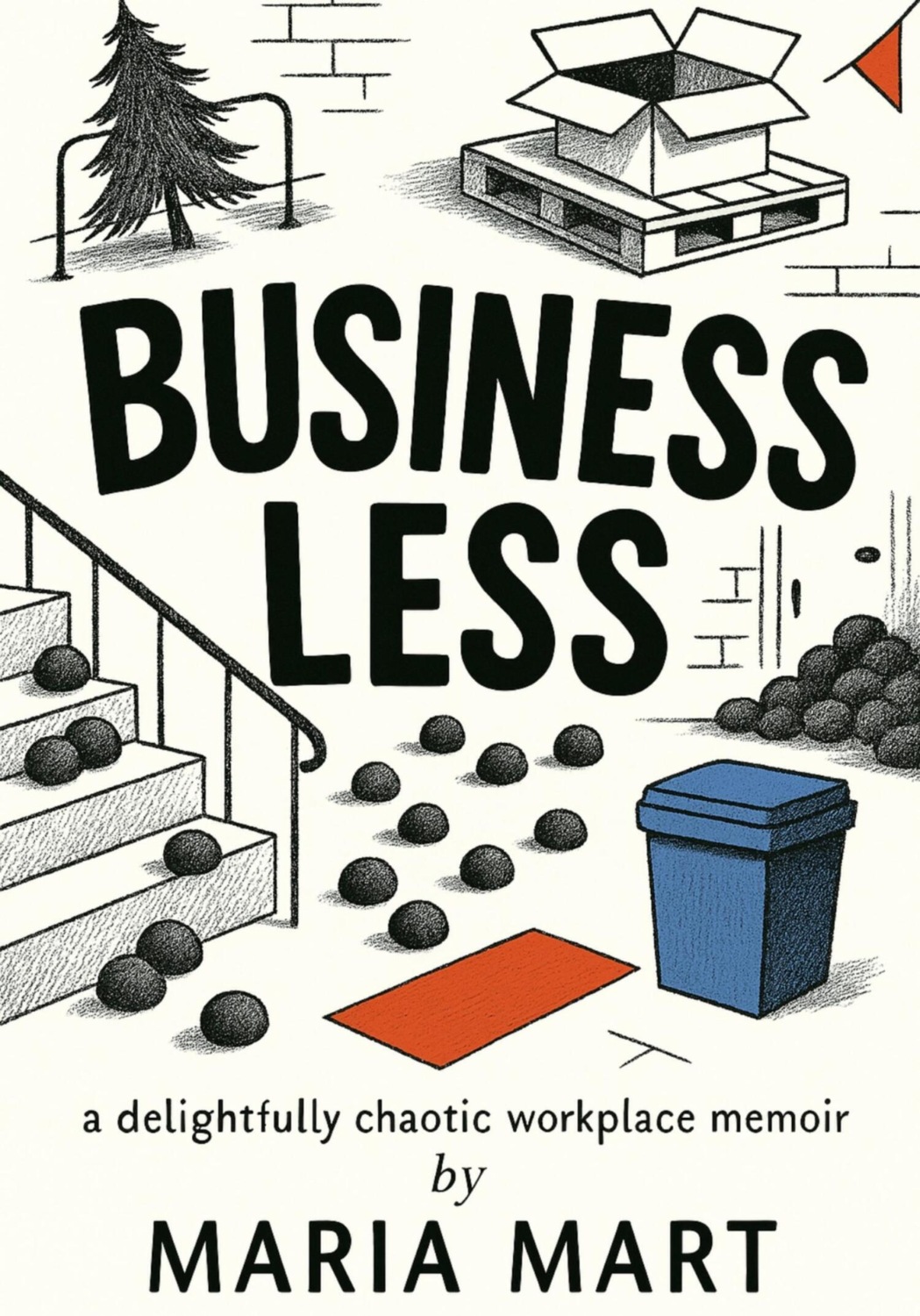 Обложка книги «Businessless»