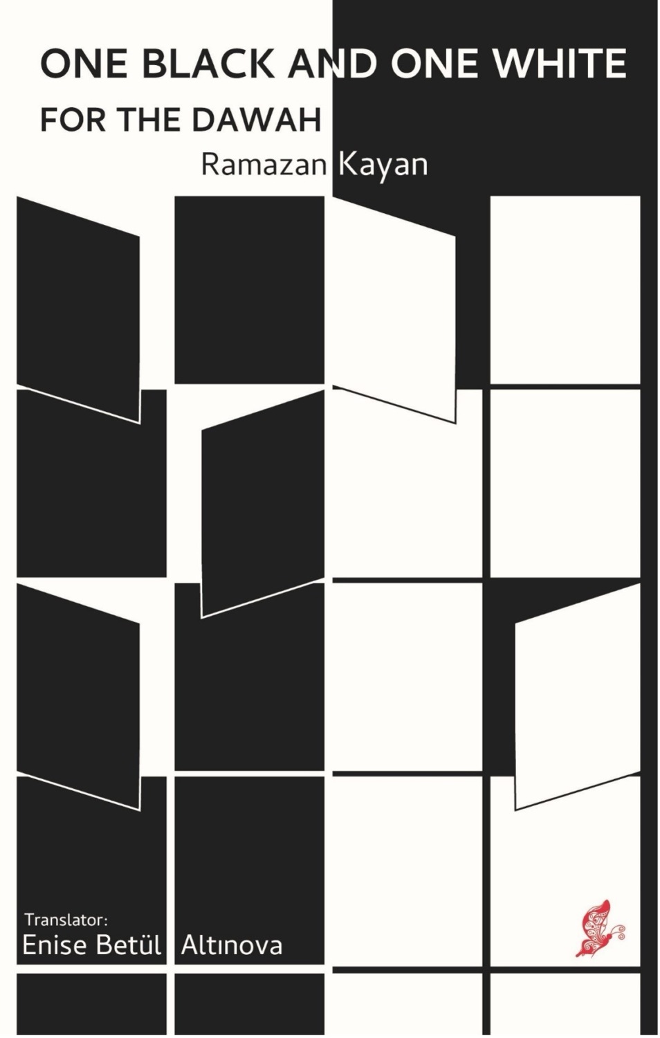 Обложка книги «One black and one white for the dawah»