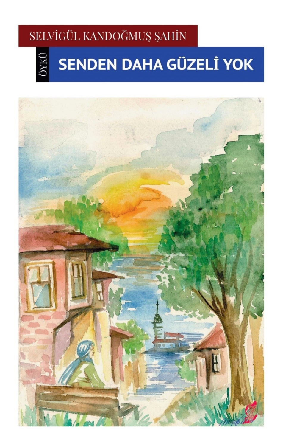 Обложка книги «Senden daha güzeli yok»
