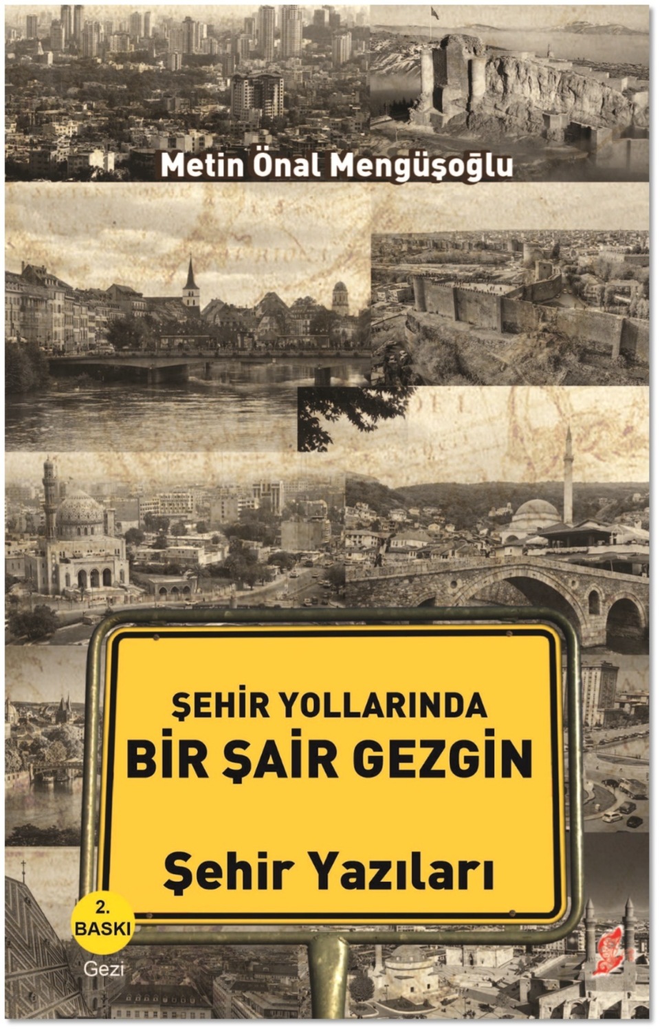 Обложка книги «Şehir yollarında bir şair gezgin»