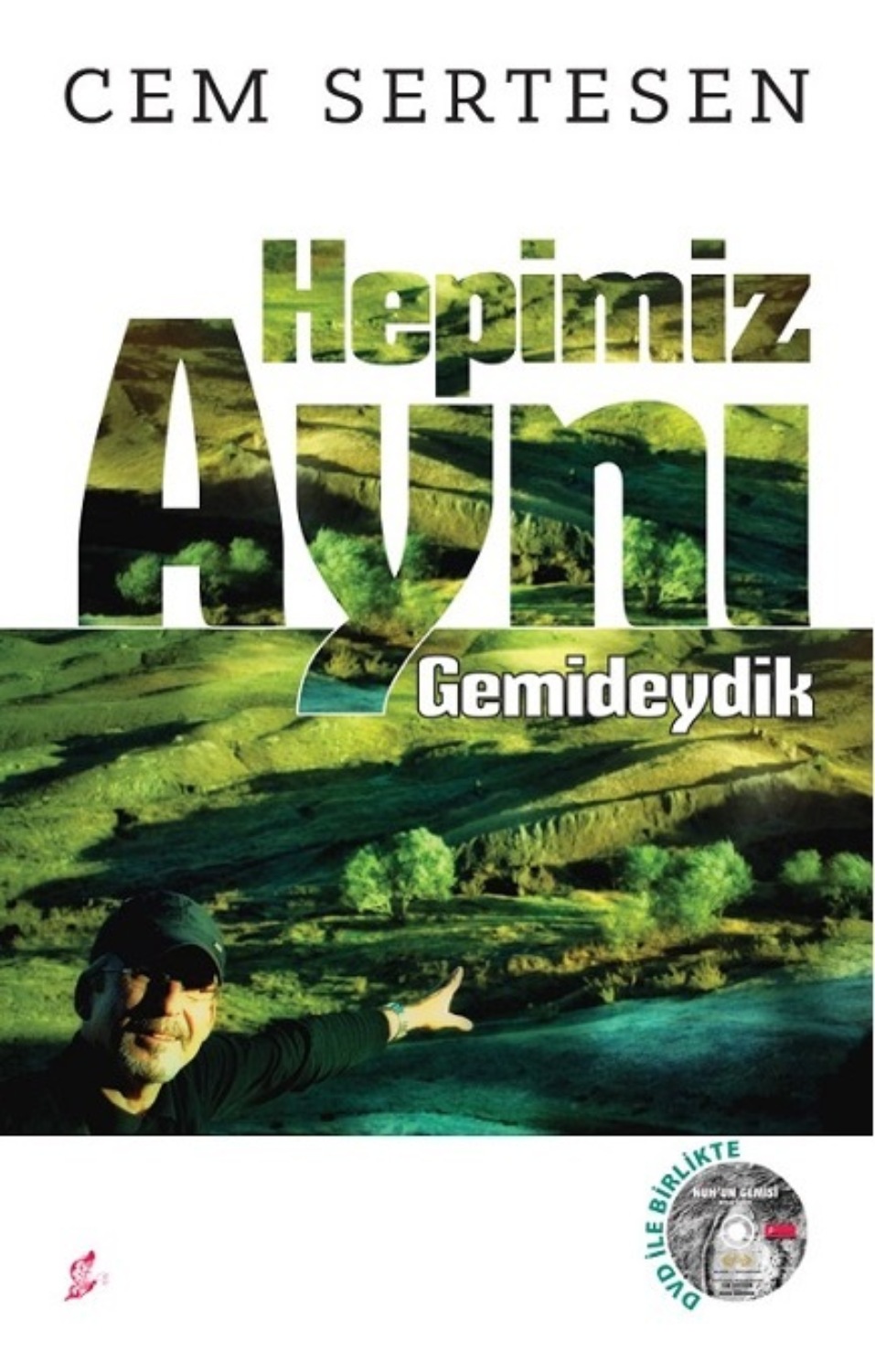 Обложка книги «Hepimiz aynı gemideydik»