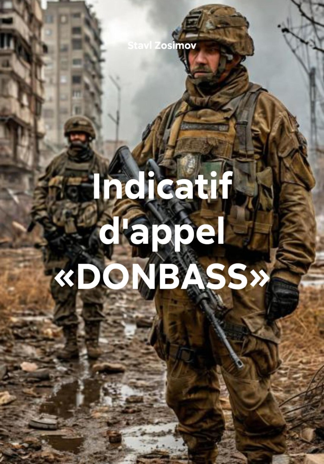 Обложка книги «Indicatif d'appel «DONBASS»»