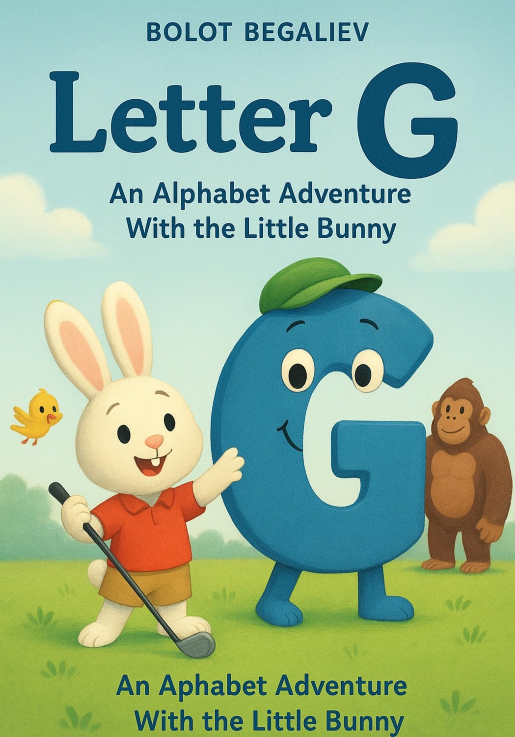 Обложка книги «Letter G an Alphabet Adventure With the little bunny»