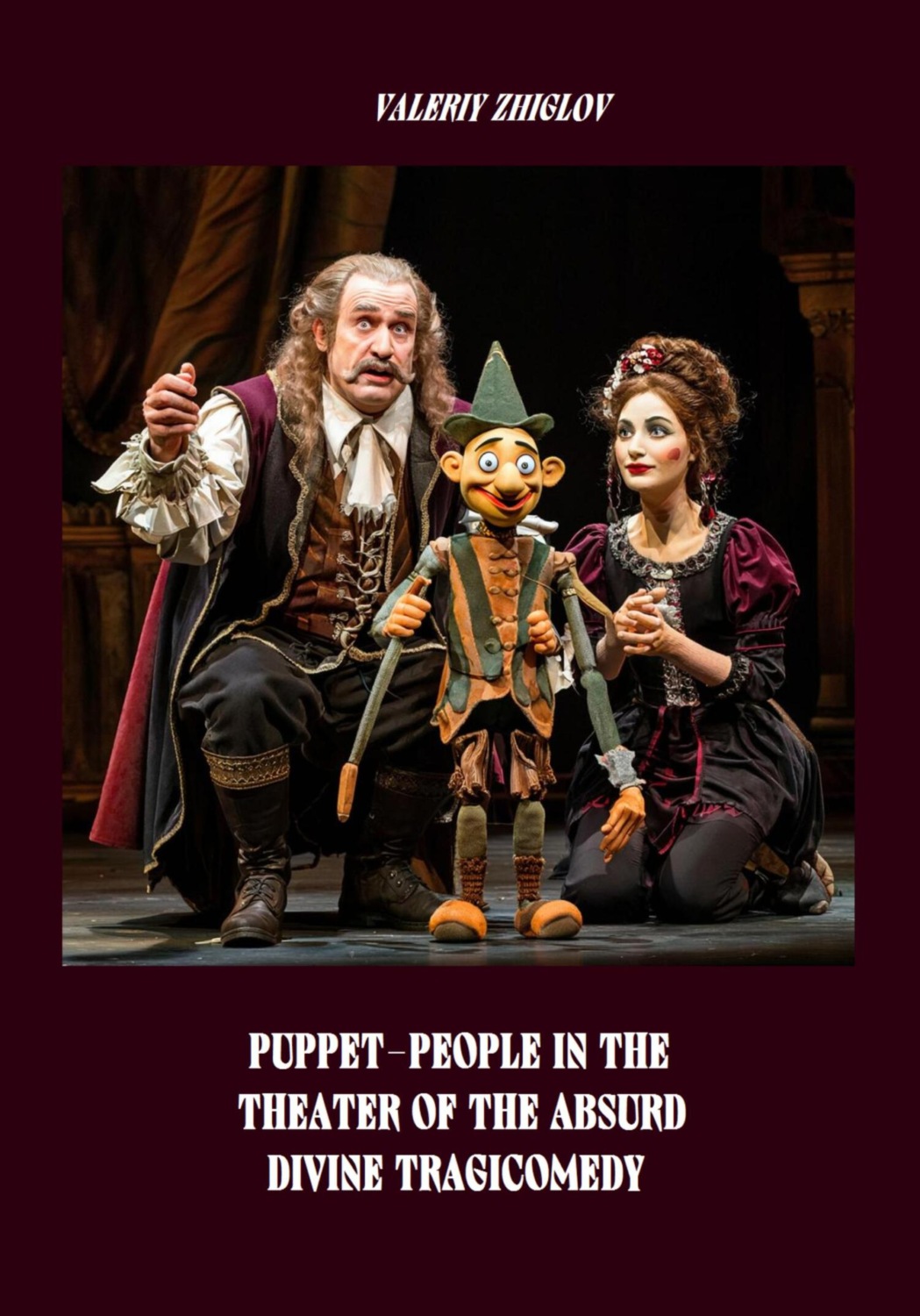 Обложка книги «Puppet-People in the Theater of the Absurd. Divine Tragicomedy»