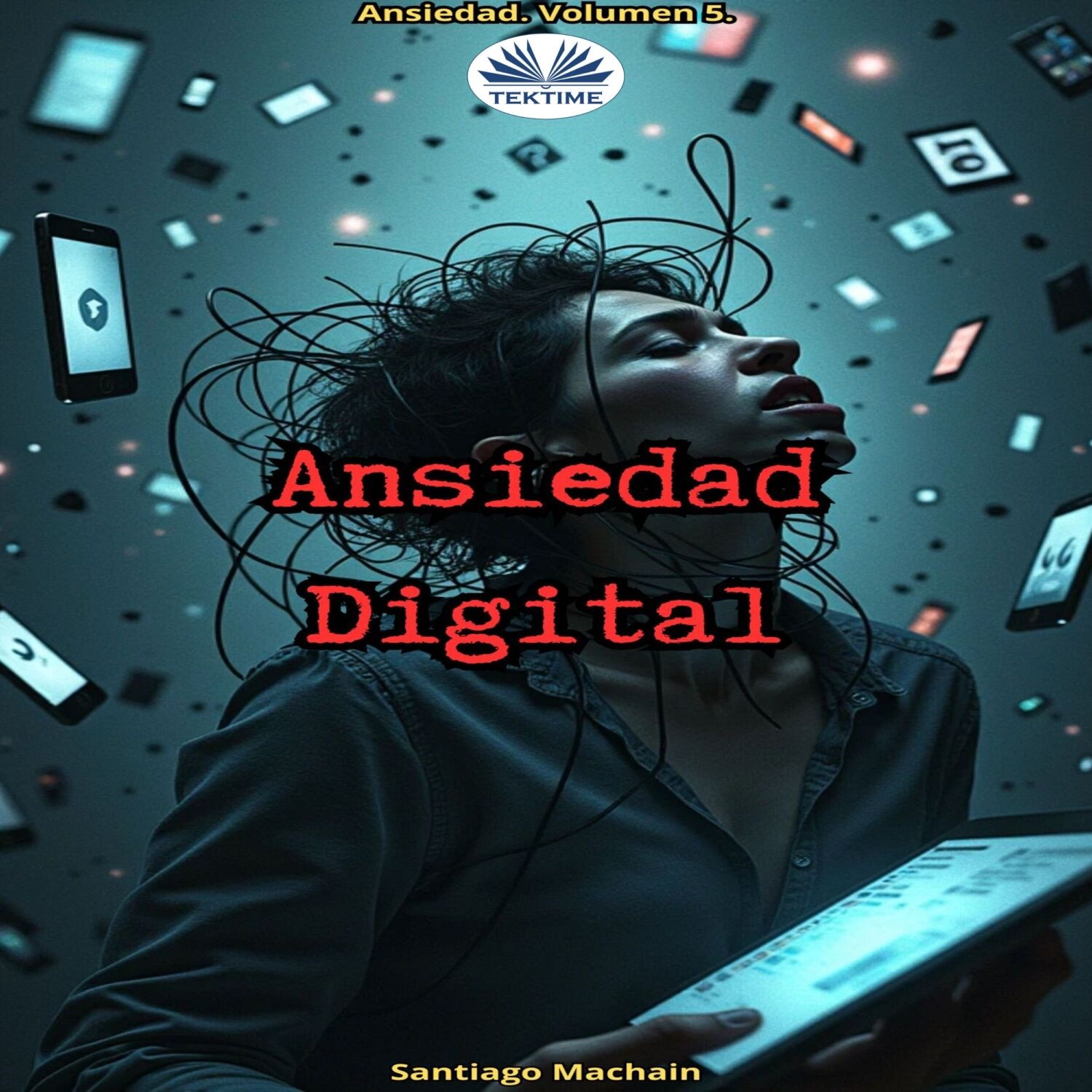 Обложка книги «Ansiedad Digital»