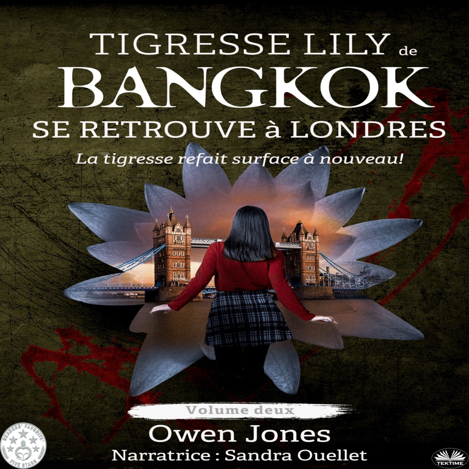 Обложка книги «Tigresse Lily De Bangkok Se Retrouve À Londres»