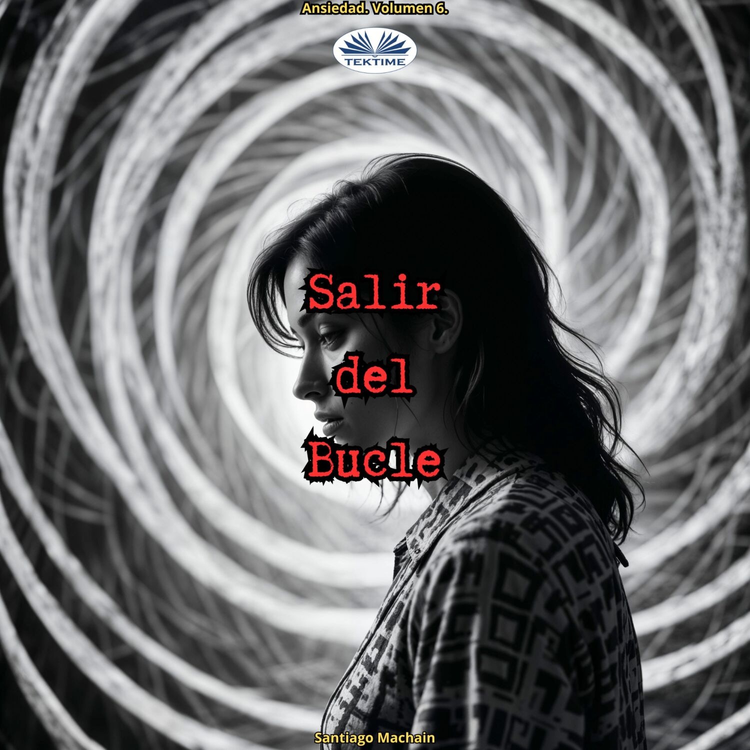 Обложка книги «Salir Del Bucle»