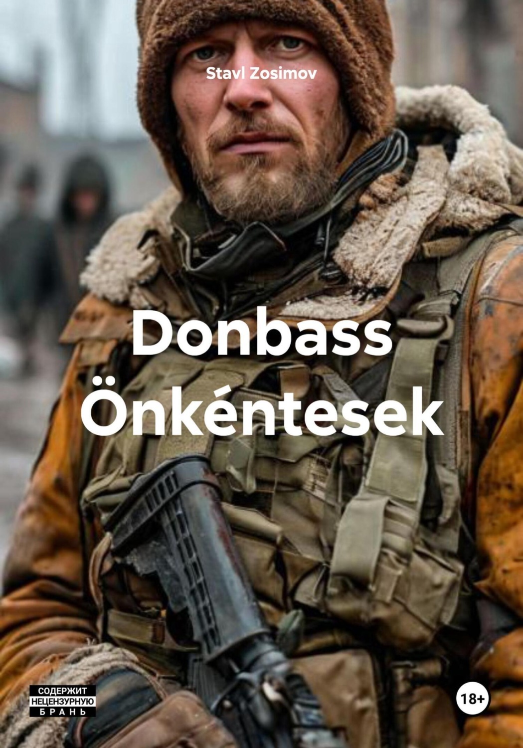 Обложка книги «Donbass Önkéntesek»