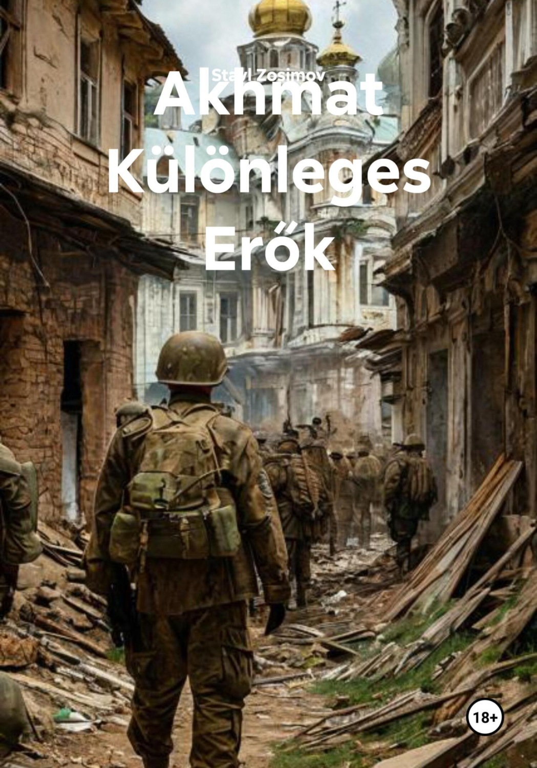 Обложка книги «Akhmat Különleges Erők»