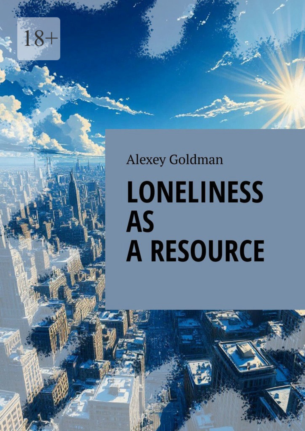 Обложка книги «Loneliness as a resource»