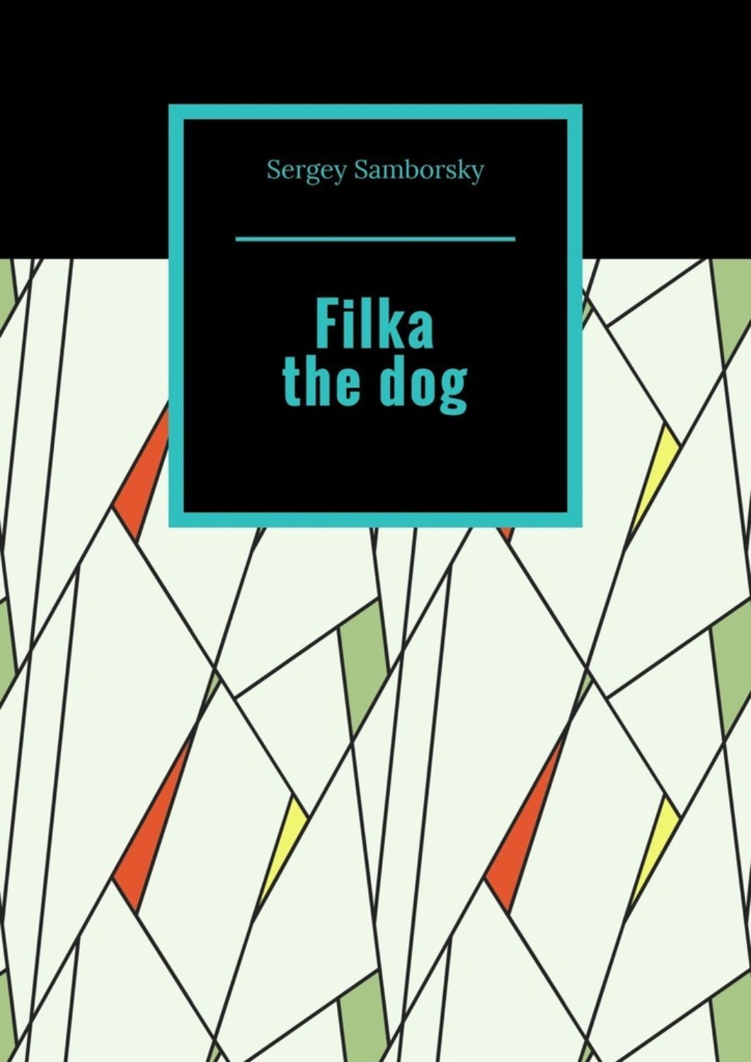 Обложка книги «Filka the dog»