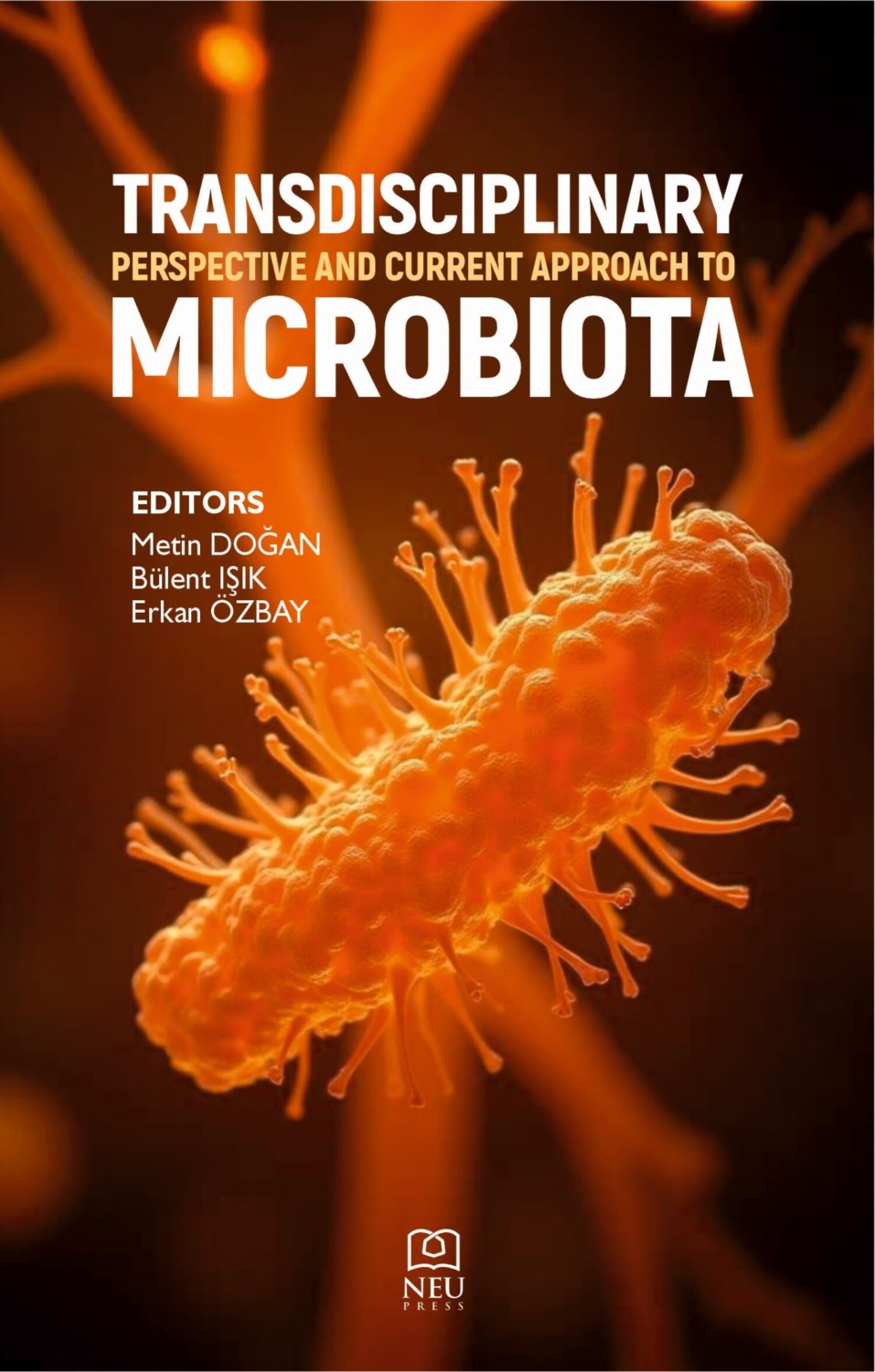 Обложка книги «TRANSDISCIPLINARY PERSPECTIVE AND CURRENT APPROACH TO MICROBIOTA»