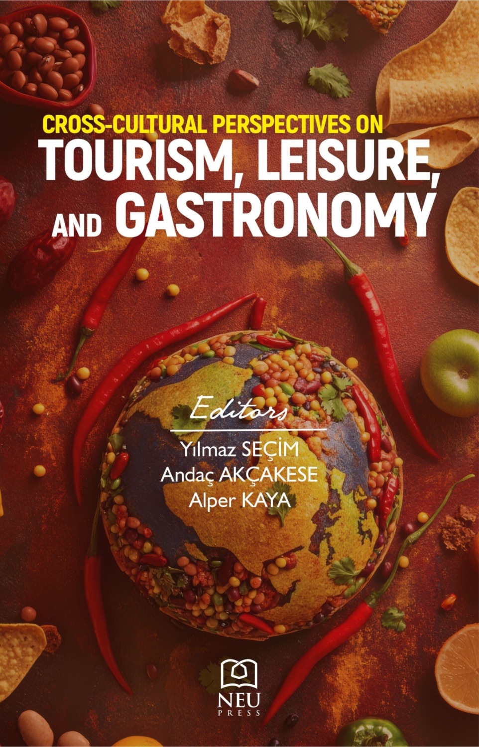 Обложка книги «CROSS-CULTURAL PERSPECTIVES ON TOURISM , LEISURE , AND GASTRONOMY»