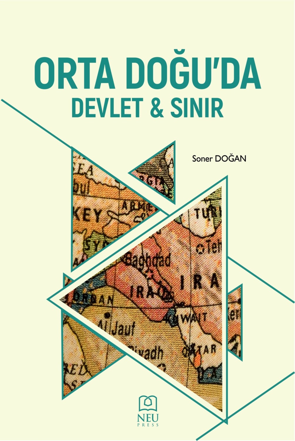 Обложка книги «ORTA DOĞU'DA DEVLET VE SINIR»