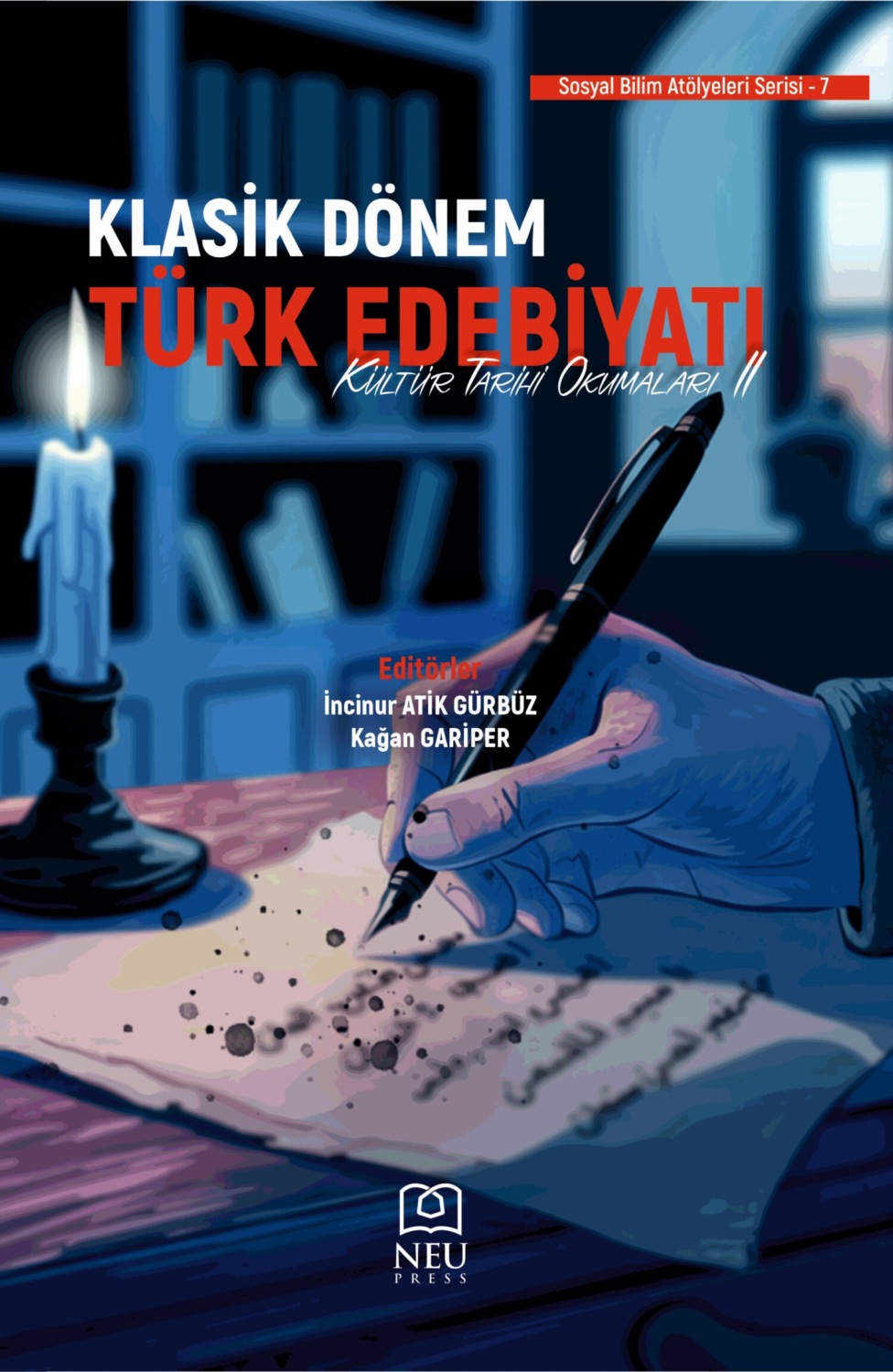 Обложка книги «KLASİK DÖNEM TÜRK EDEBİYATI KÜLTÜR TARİHİ OKUMALARI II»