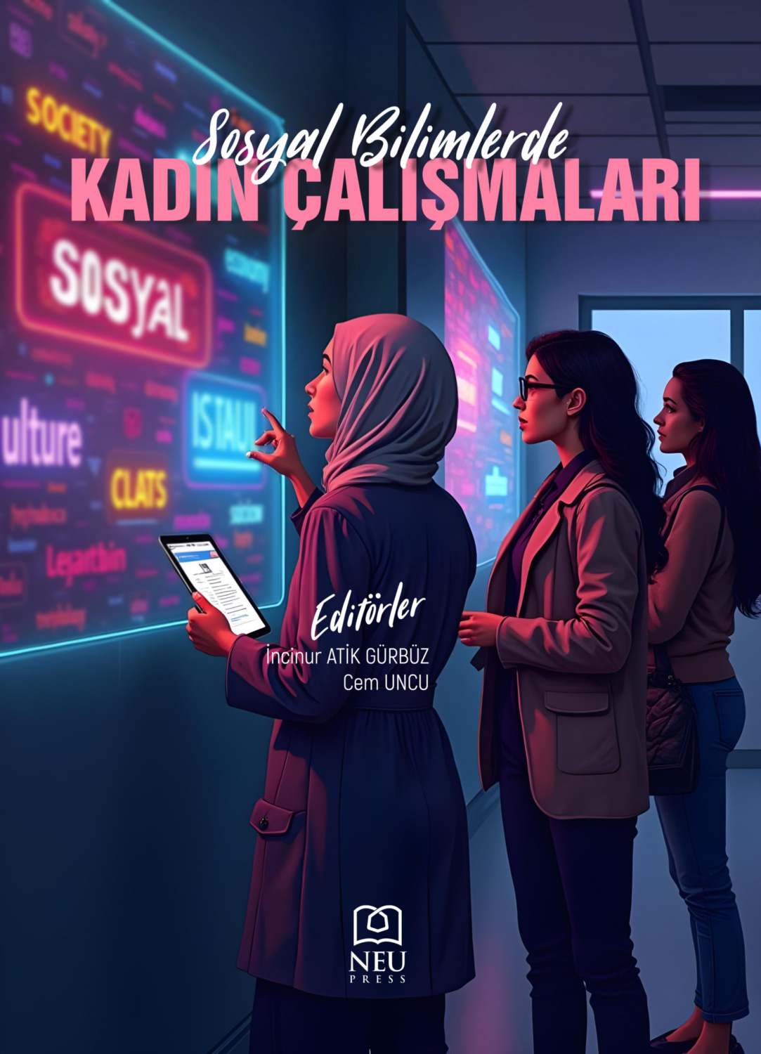 Обложка книги «SOSYAL BİLİMLERDE KADIN ÇALIŞMALARI»