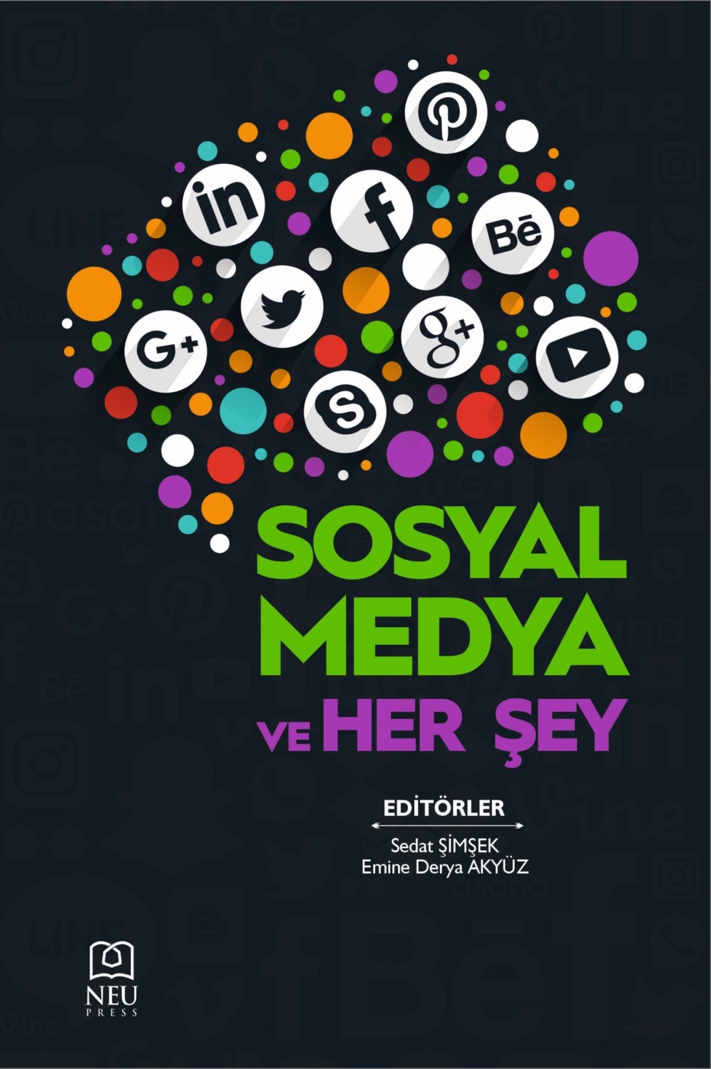 Обложка книги «SOSYAL MEDYA VE HERŞEY»
