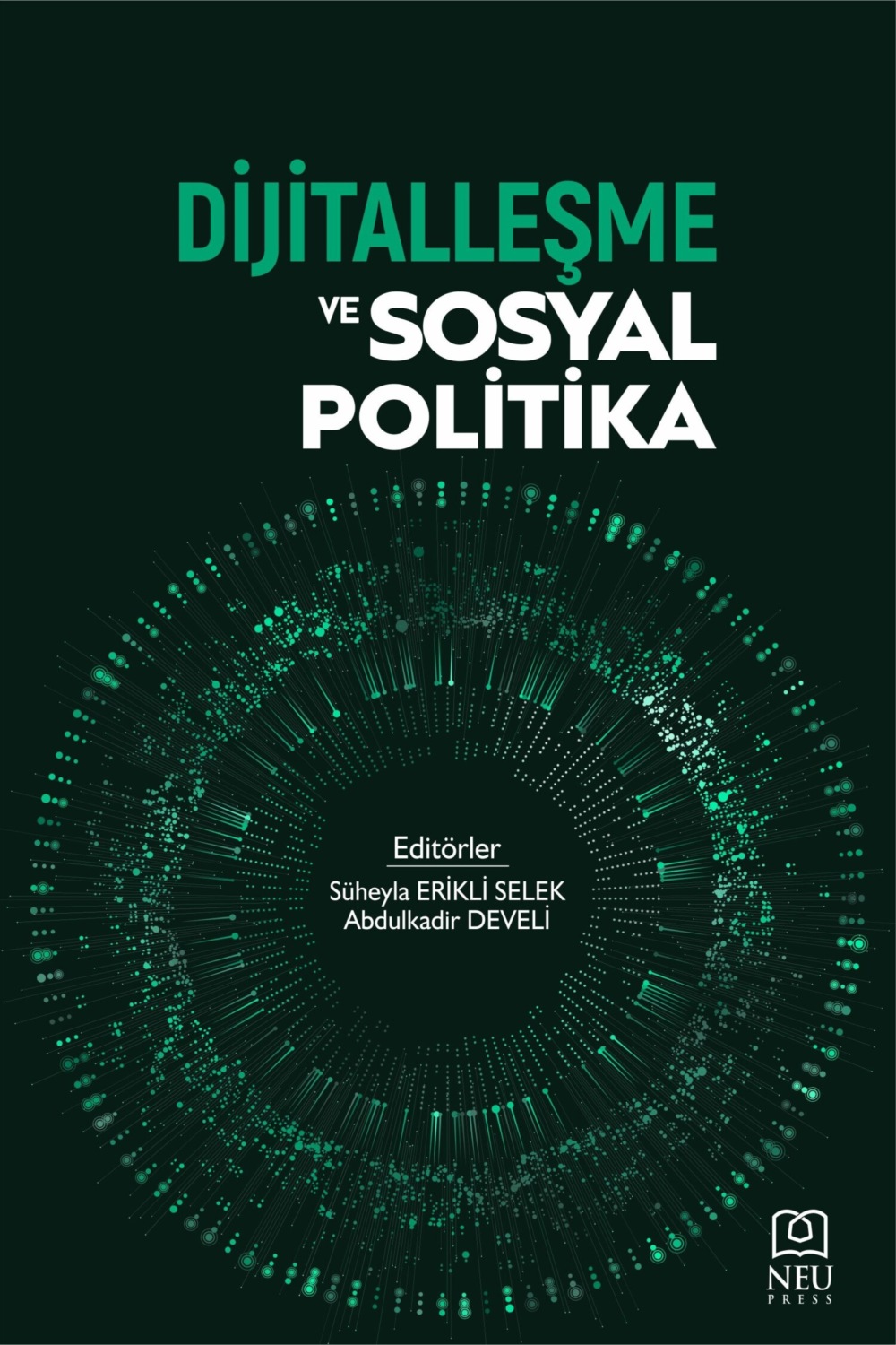 Обложка книги «DİJİTALLEŞME VE SOSYAL POLİTİKA»