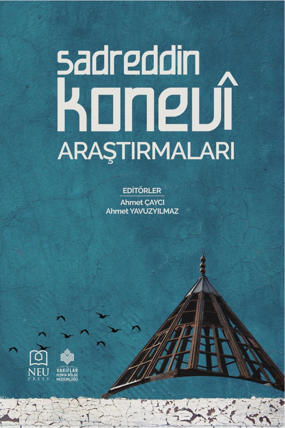 Обложка книги «SADREDDİN KONEVİ ARAŞTIRMALARI»