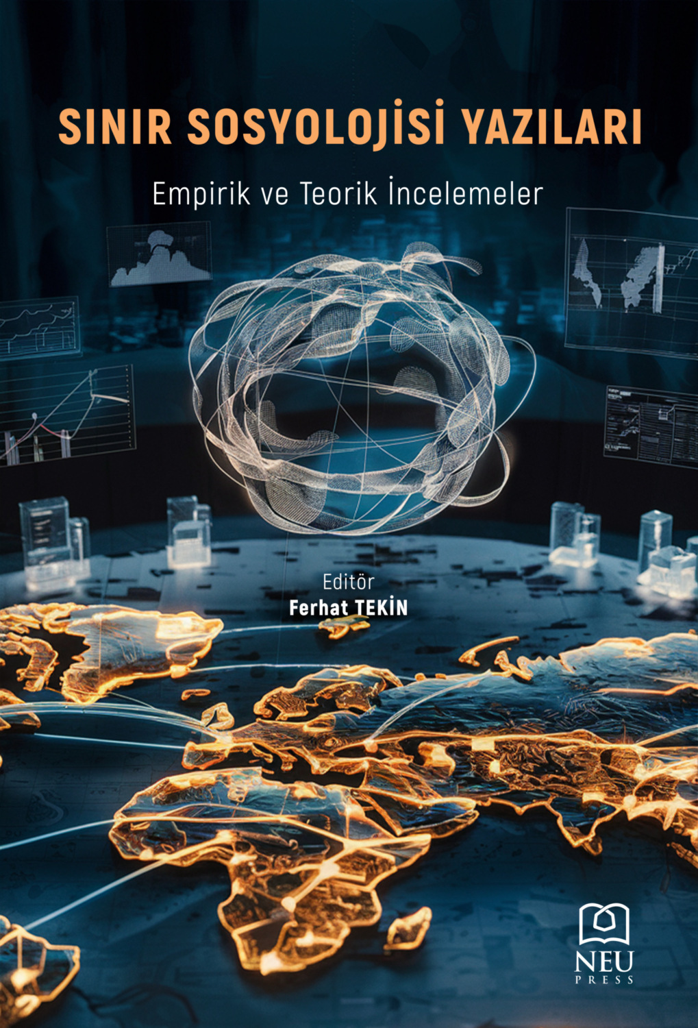 Обложка книги «SINIR SOSYOLOJİSİ YAZILARI EMPİRİK VE TEORİK İNCELEMELER»