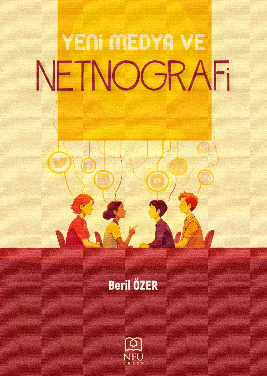 Обложка книги «YENİ MEDYA VE NETNOGRAFİ»