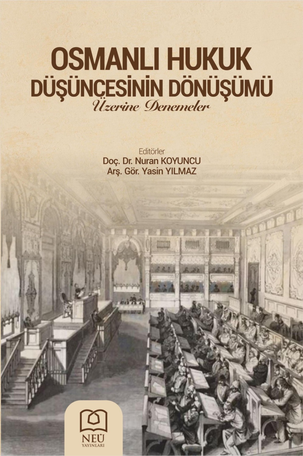 Обложка книги «OSMANLI HUKUK DÜŞÜNCESİNİN DÖNÜŞÜMÜ ÜZERİNE DENEMELER»