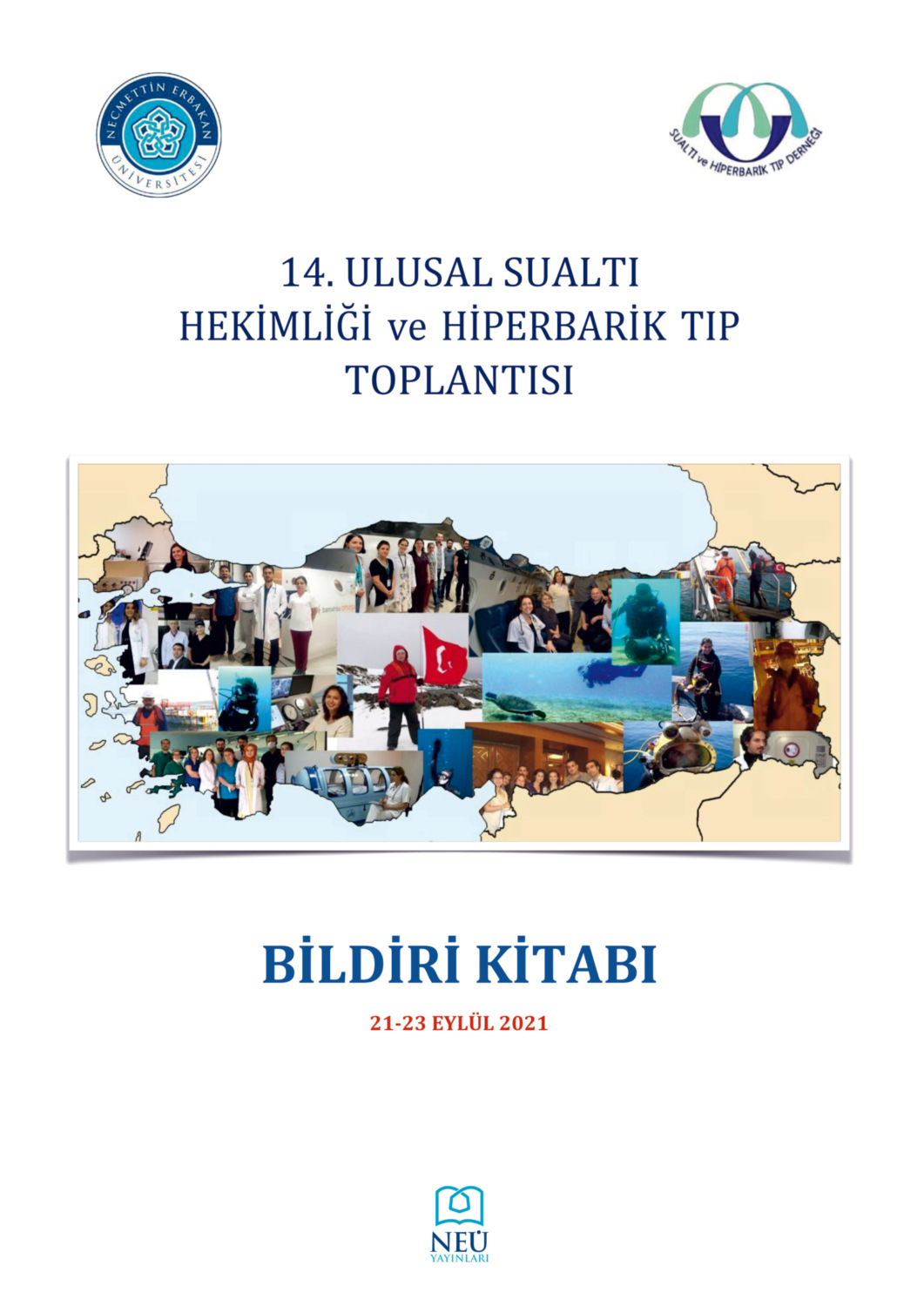 Обложка книги «14. ULUSAL SU ALTI HEKİMLİĞİ VE HİPERBARİK TIP TOPLANTISI»