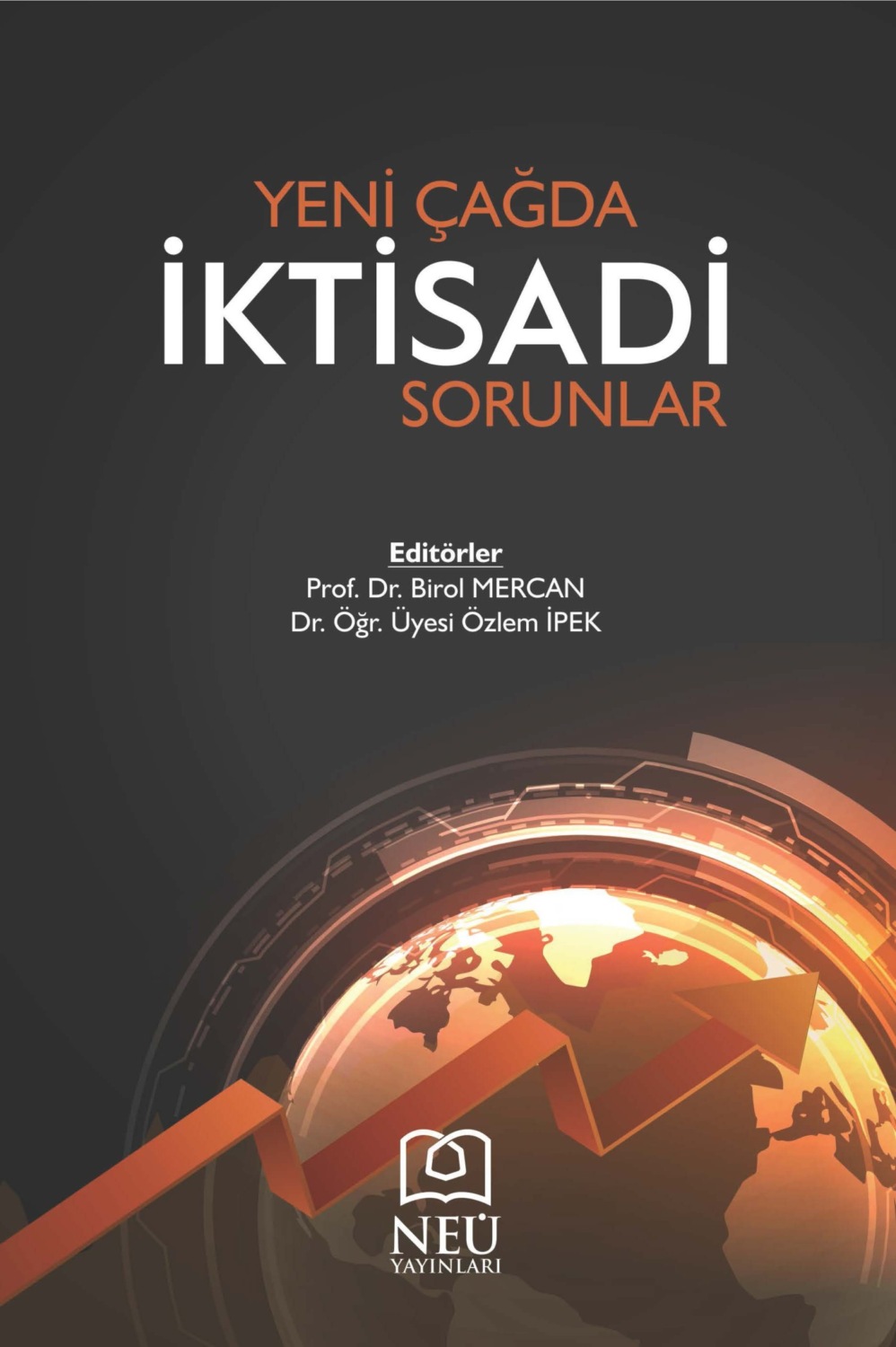 Обложка книги «YENİ ÇAĞDA İKTİSADİ SORUNLAR»