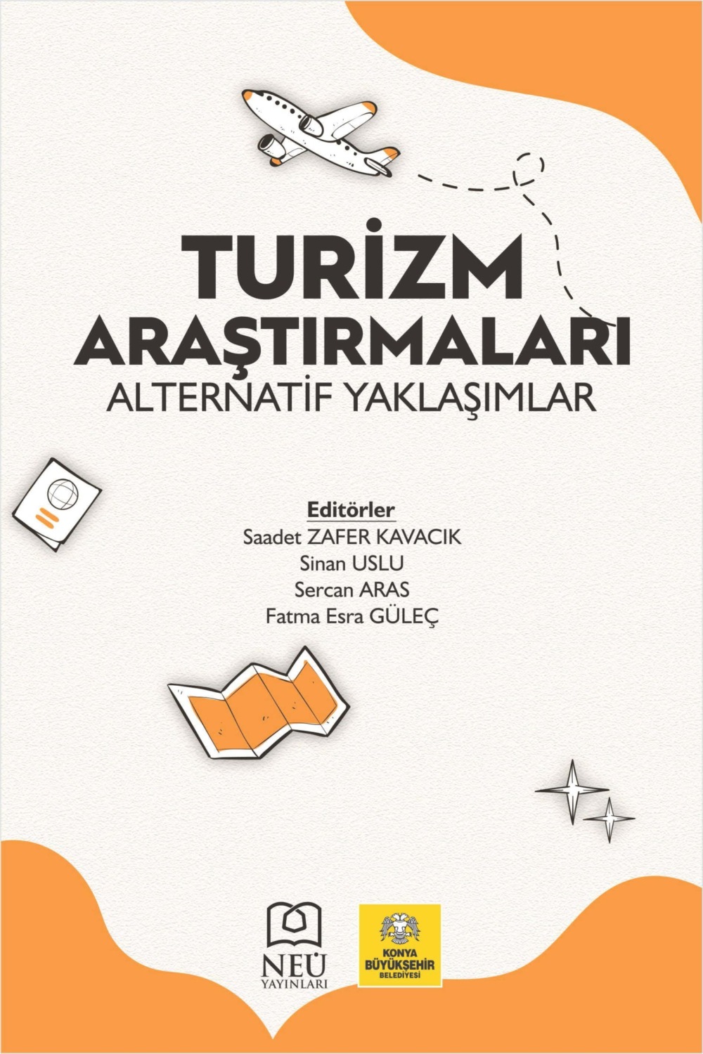 Обложка книги «TURİZM ARAŞTIRMALARI ALTERNATİF YAKLAŞIMLAR»