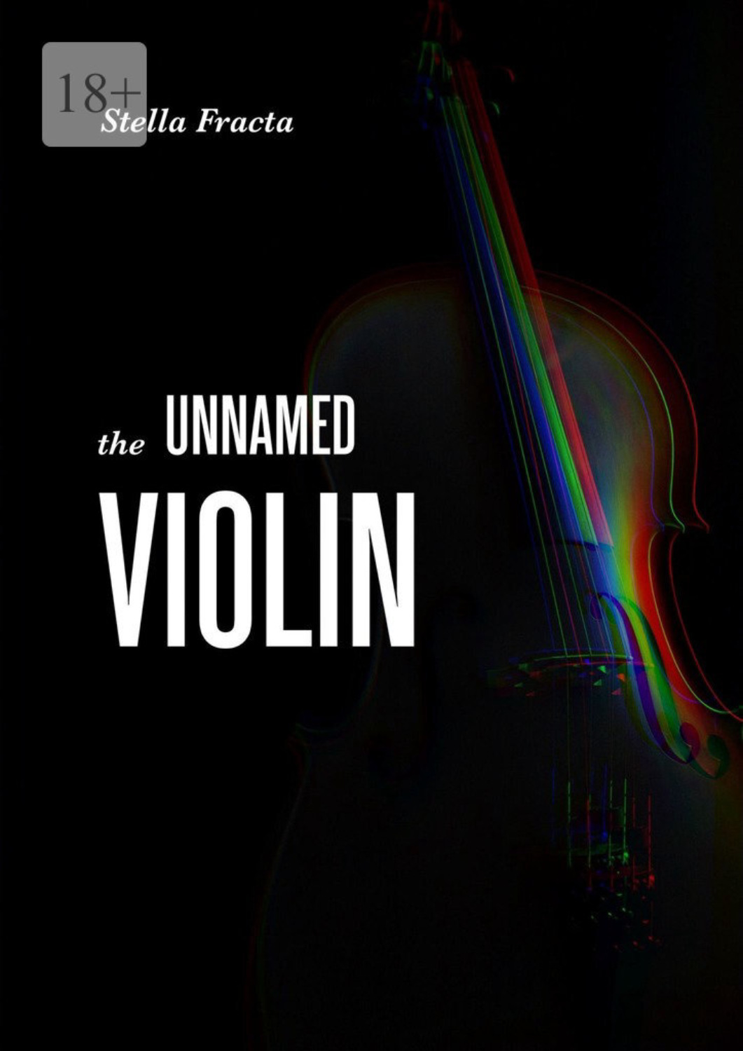 Обложка книги «The Unnamed Violin»