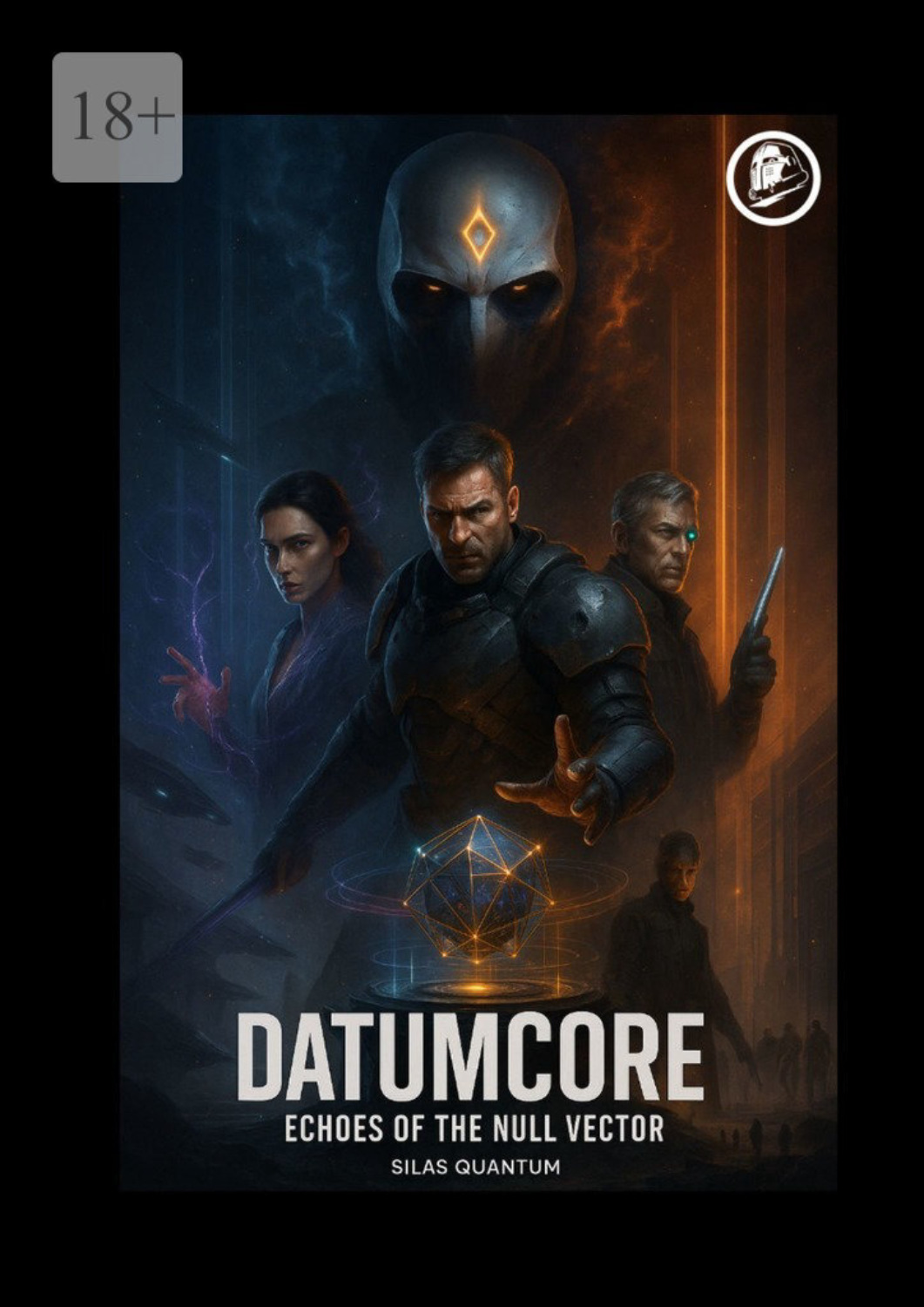 Обложка книги «Datumcore: Echoes of the Null Vector»