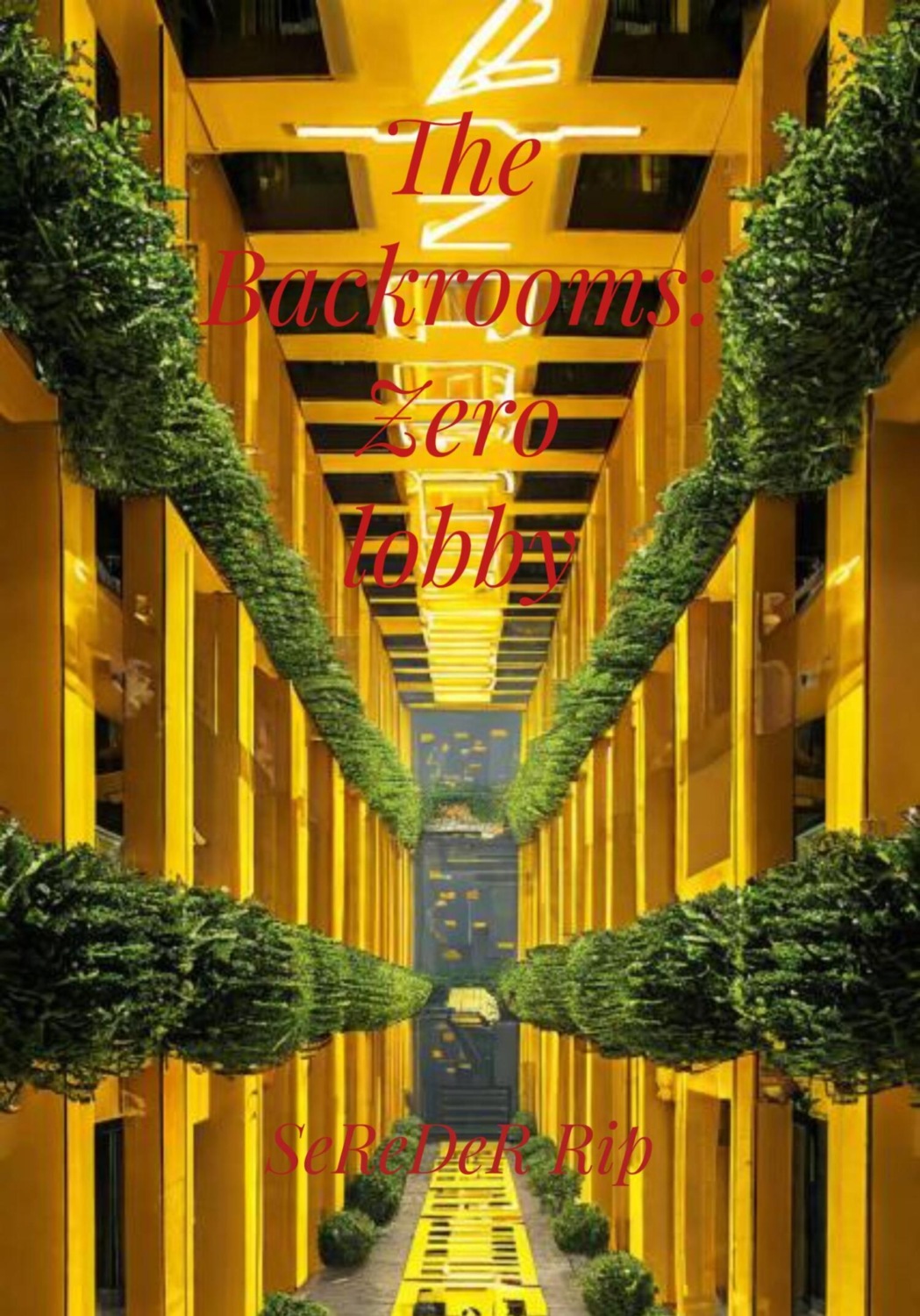 Обложка книги «The Backrooms: Zero lobby»