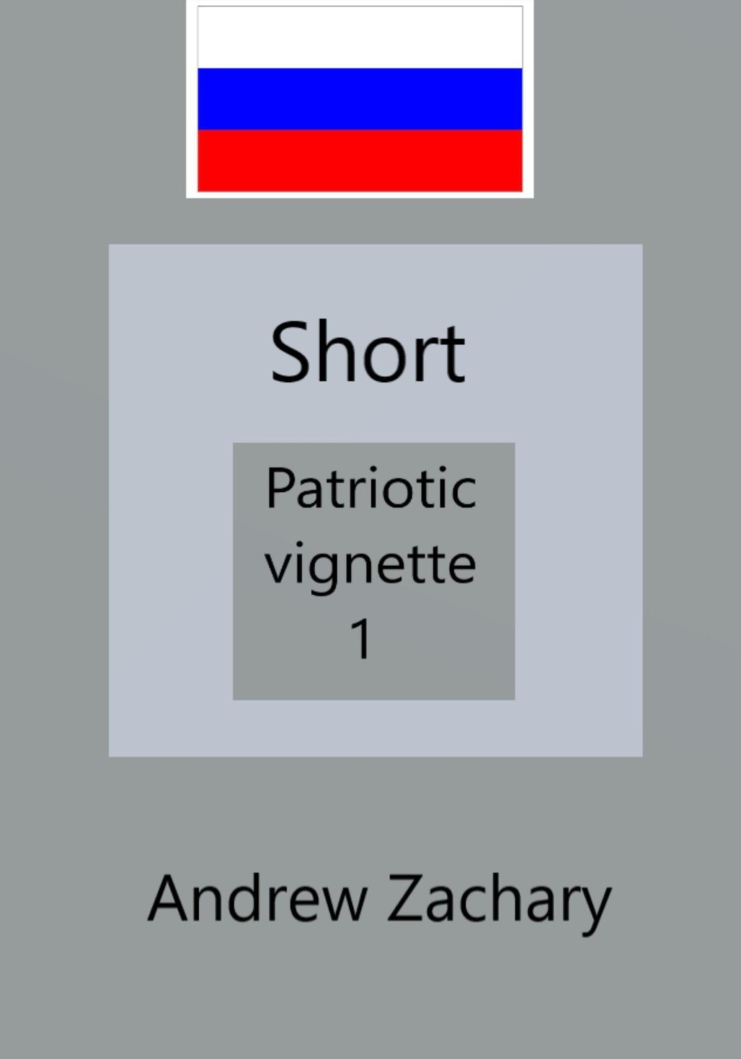 Обложка книги «Patriotic vignette 1»