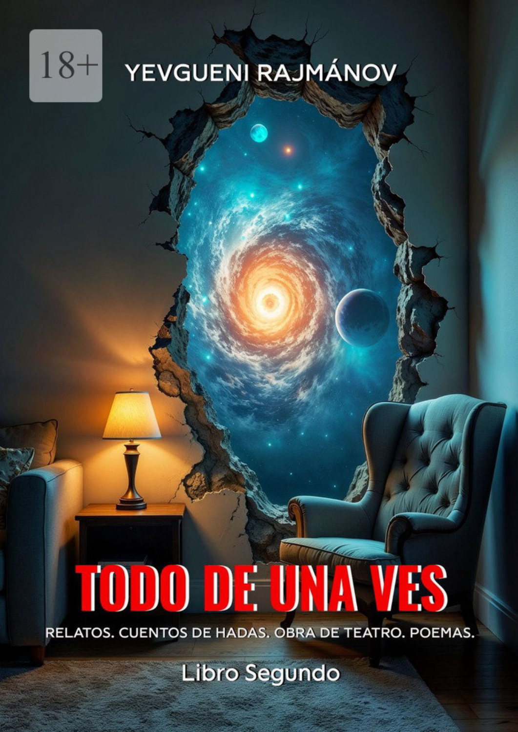 Обложка книги «Todo de una vez. Libro segundo»