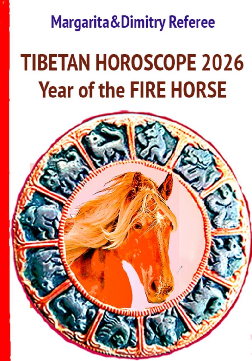 Обложка книги «Tibetan Horoscope 2026: Year of the Fire Horse»