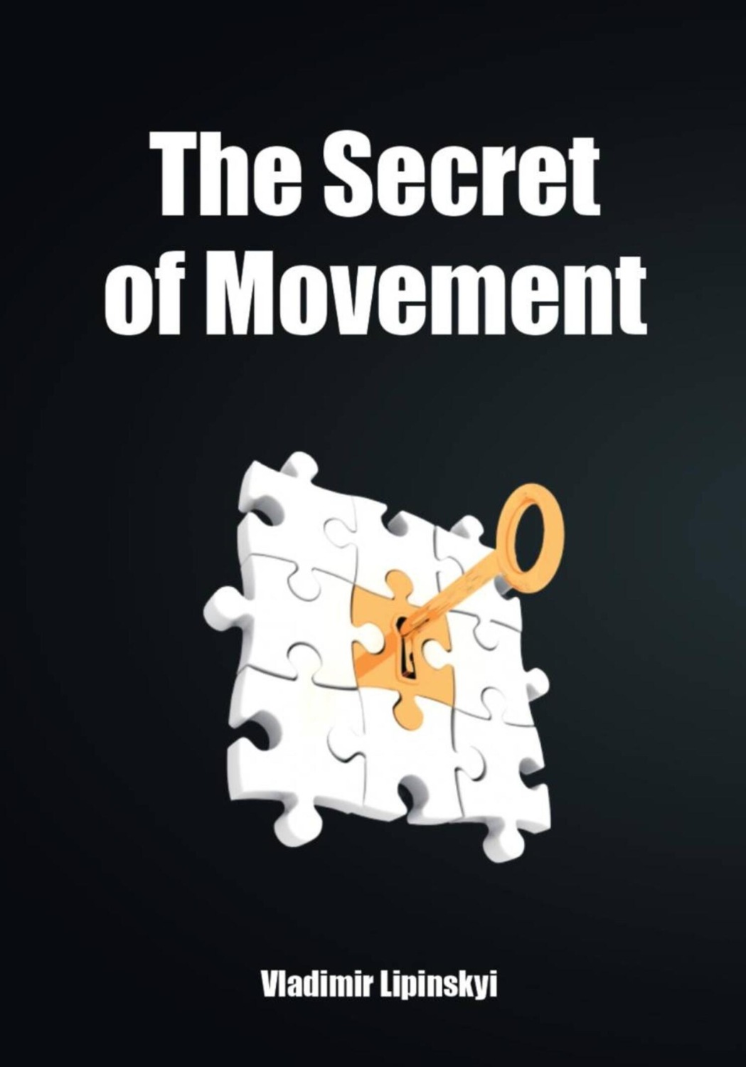 Обложка книги «The Secret of Movement»