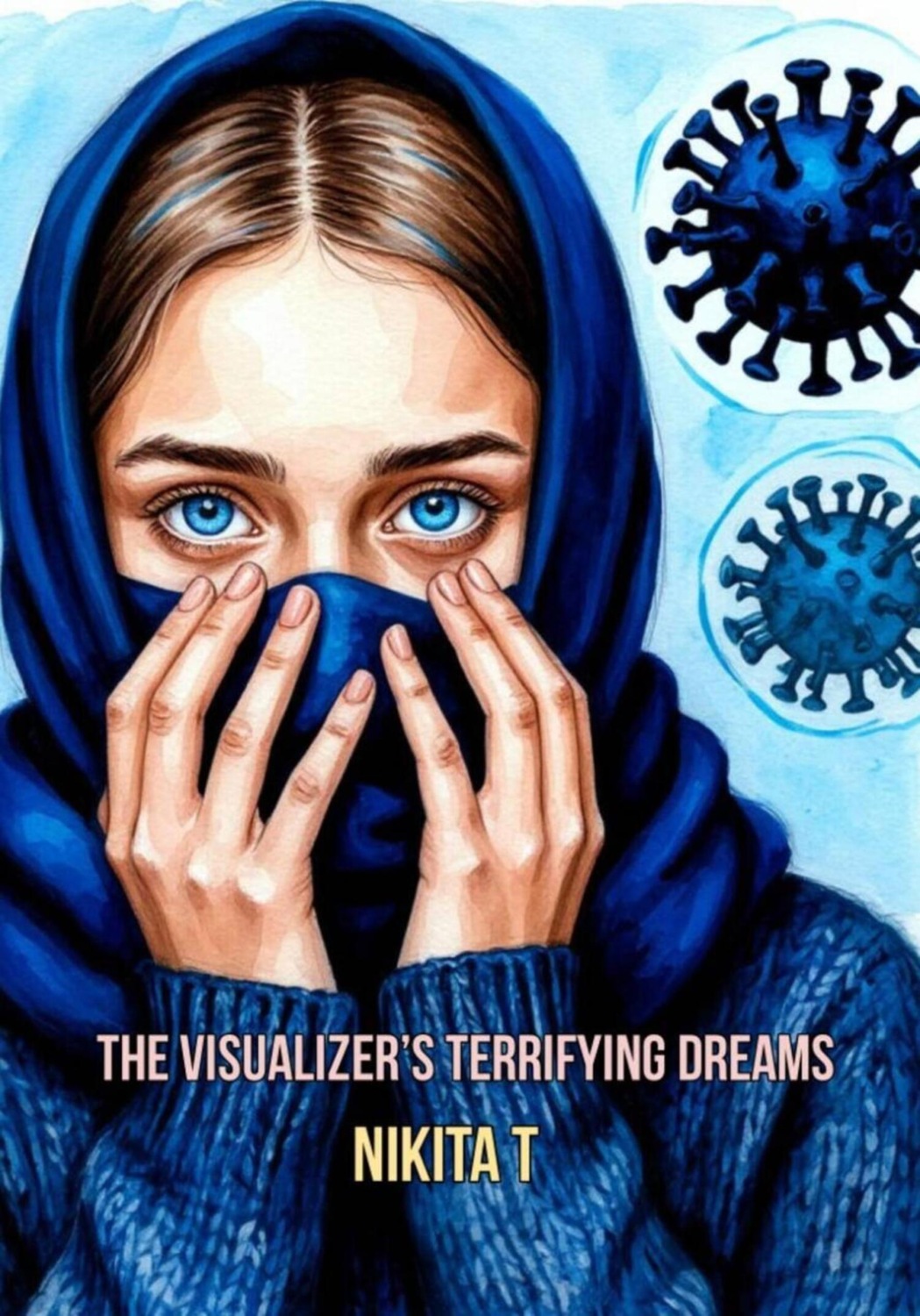 Обложка книги «The visualizer terrifying dreams»