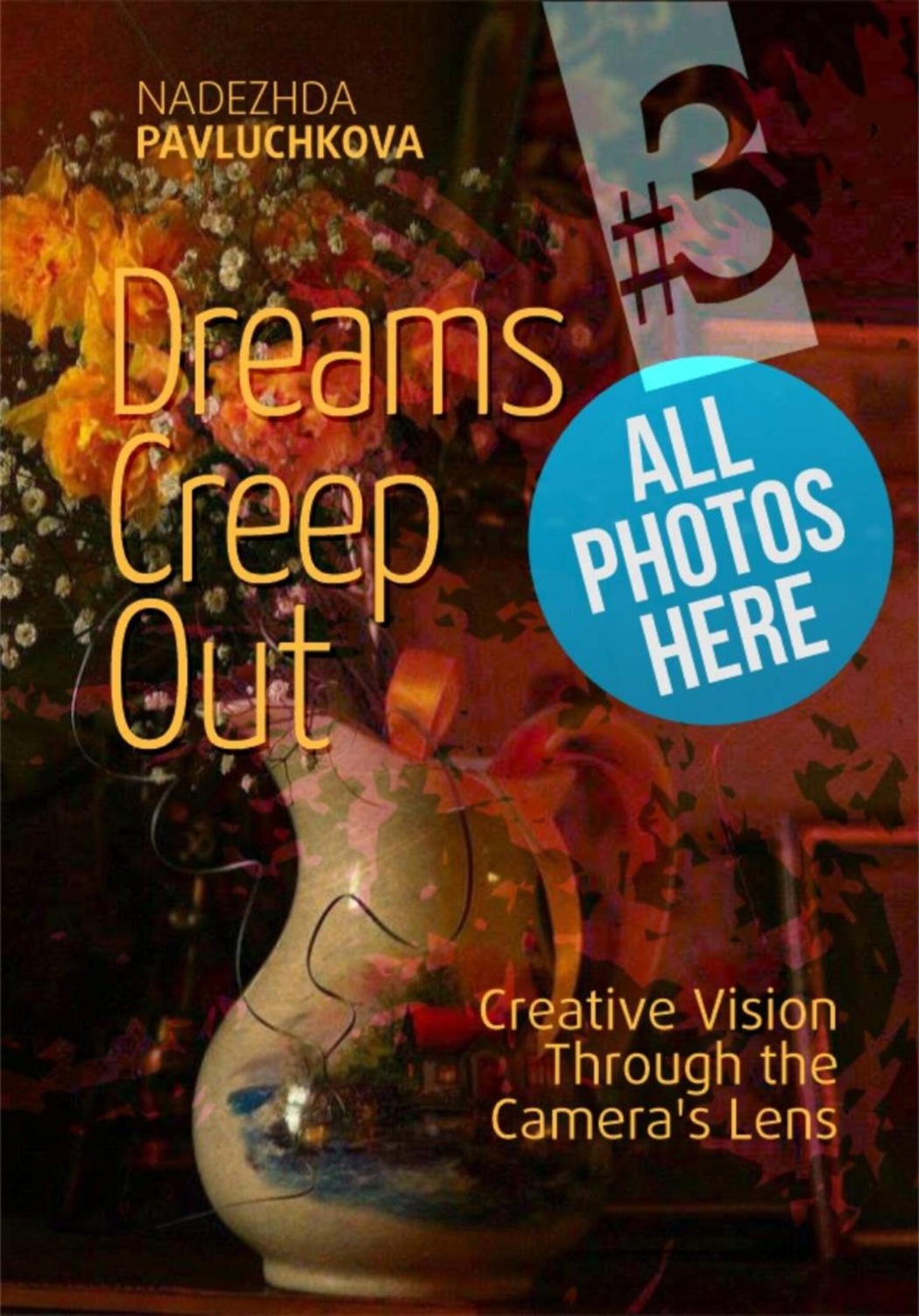 Обложка книги «Dreams creep out»