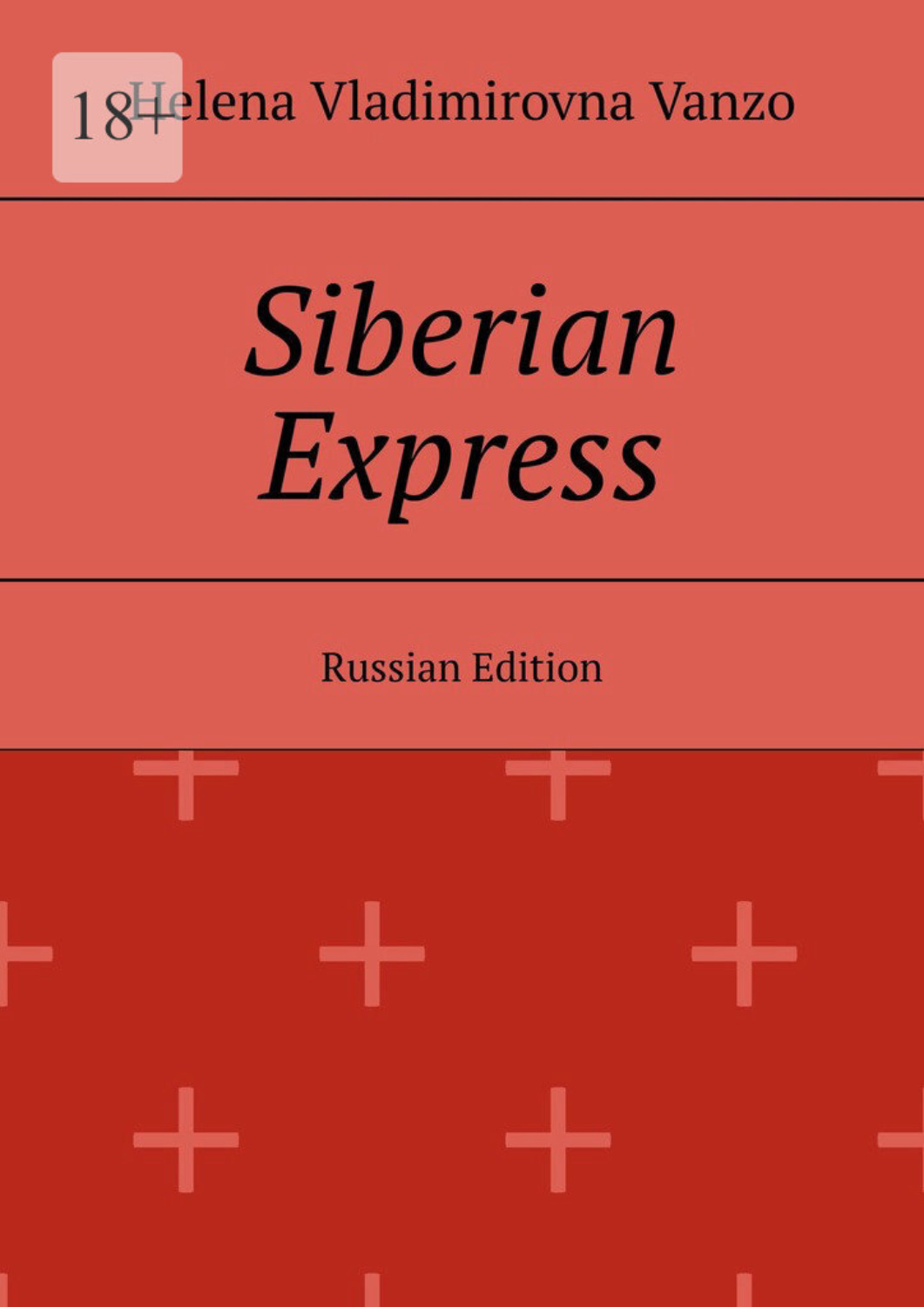 Обложка книги «Siberian Express. Russian edition»